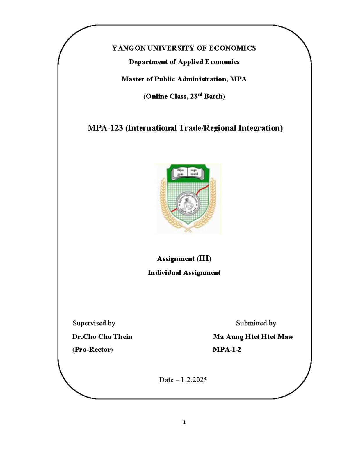 MPA-123 Assignment III) 5f9531fd-e004-40ed-a3c2-9fbf7d8db643 - YANGON ...