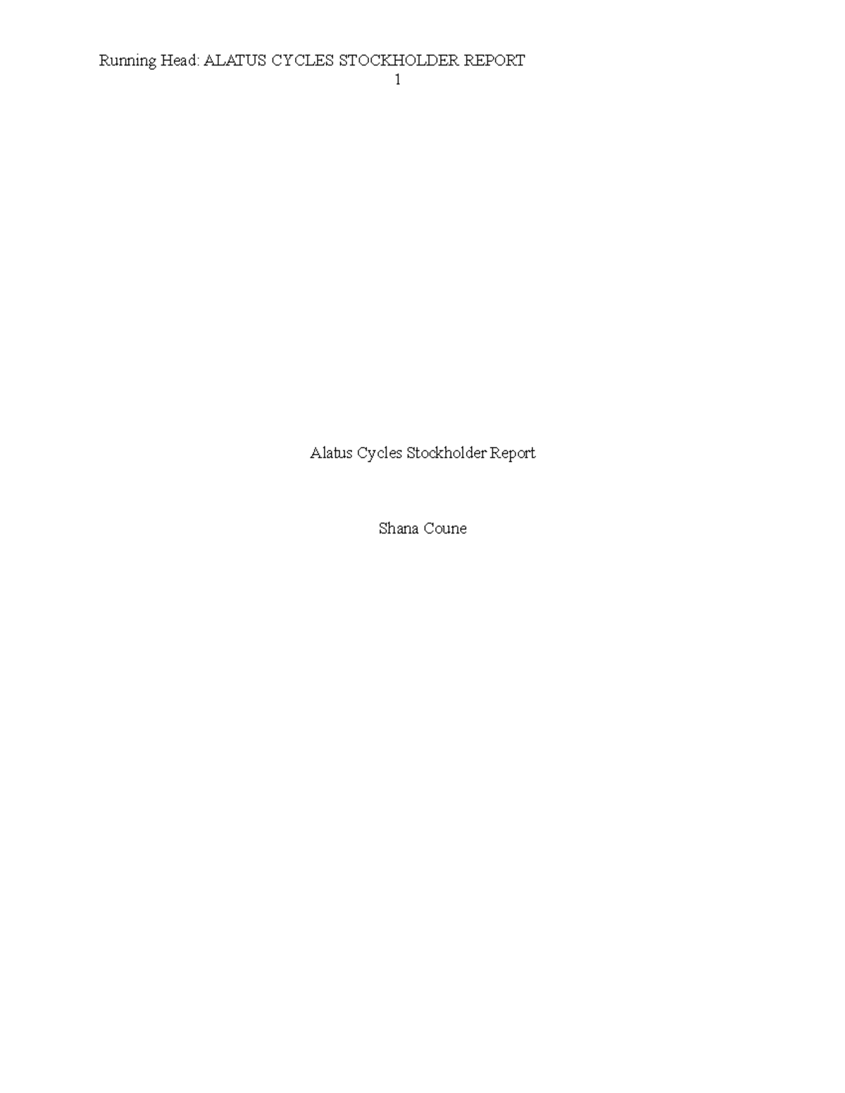 C216 Task 2: Alatus Cycles Stockholder Report and Performance Analysis ...