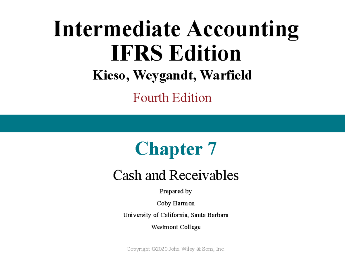 Chapter 7 Cash and Receivables - Intermediate Accounting IFRS Kieso 4th ...