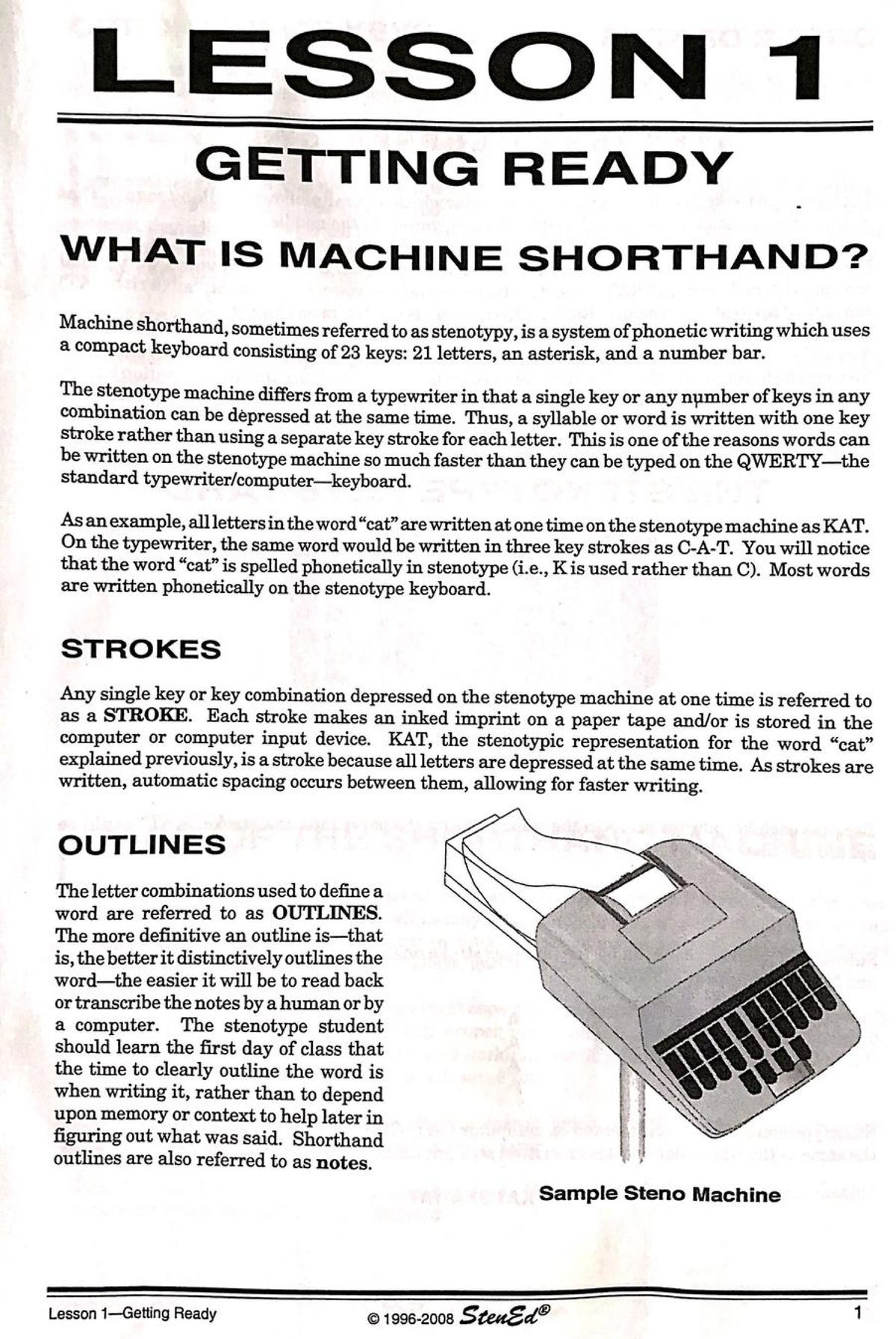 LESSON 1: INTRODUCTION TO MACHINE SHORTHAND AND STENOTYPE KEYBOARD ...