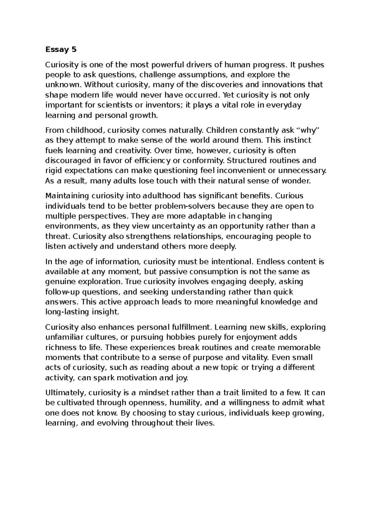 Essay 5: The Power of Curiosity in Human Progress - SAD - Studocu