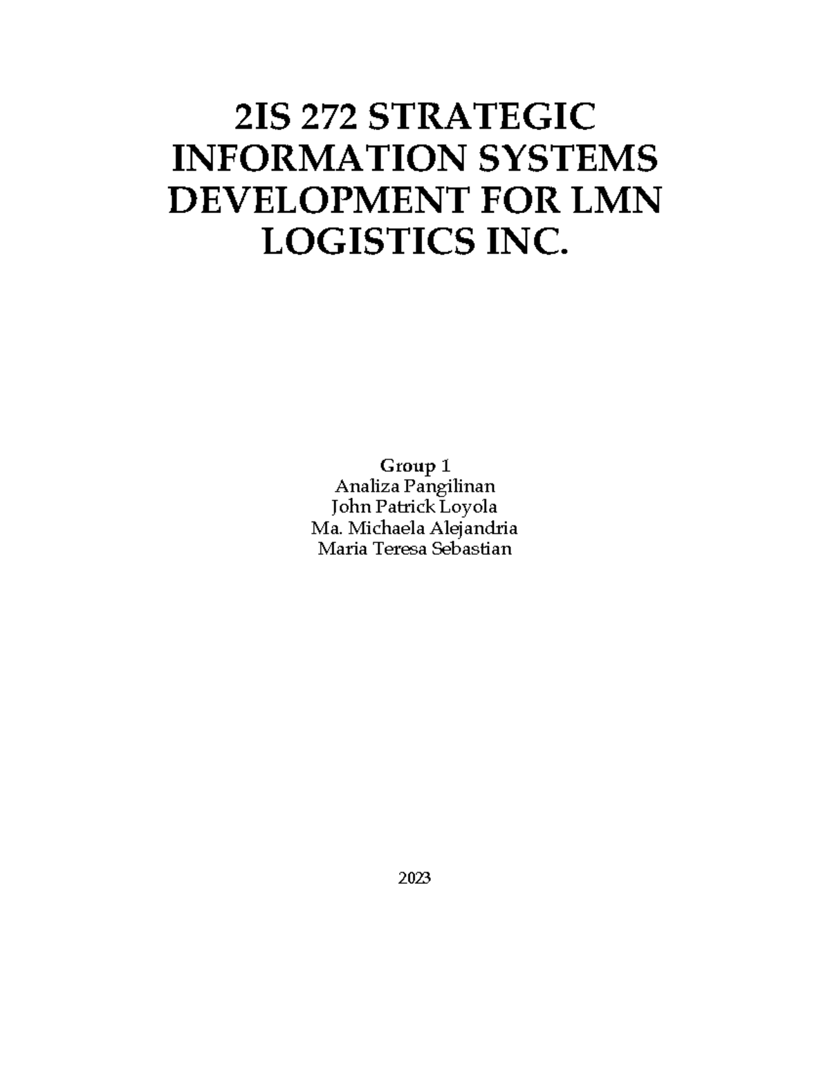 [Final] Analysis Phase - Group 1 - 2IS 272 STRATEGIC INFORMATION ...