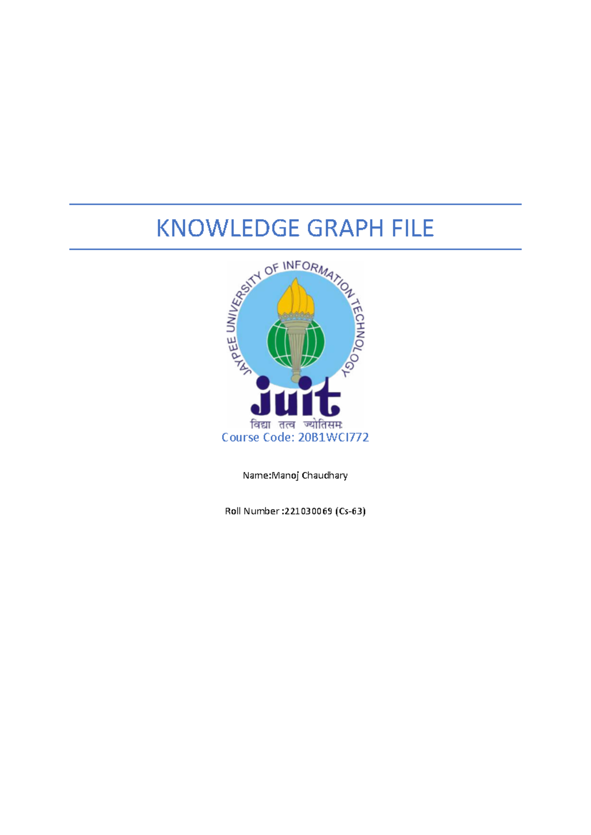Knowledge Graph File: Hacker Rank Questions & Solutions (20B1WCI772 ...