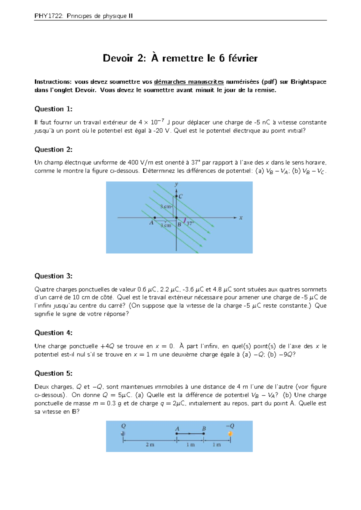 PHY1722: Devoir 2 - Principes de Physique II Instructions et Questions ...