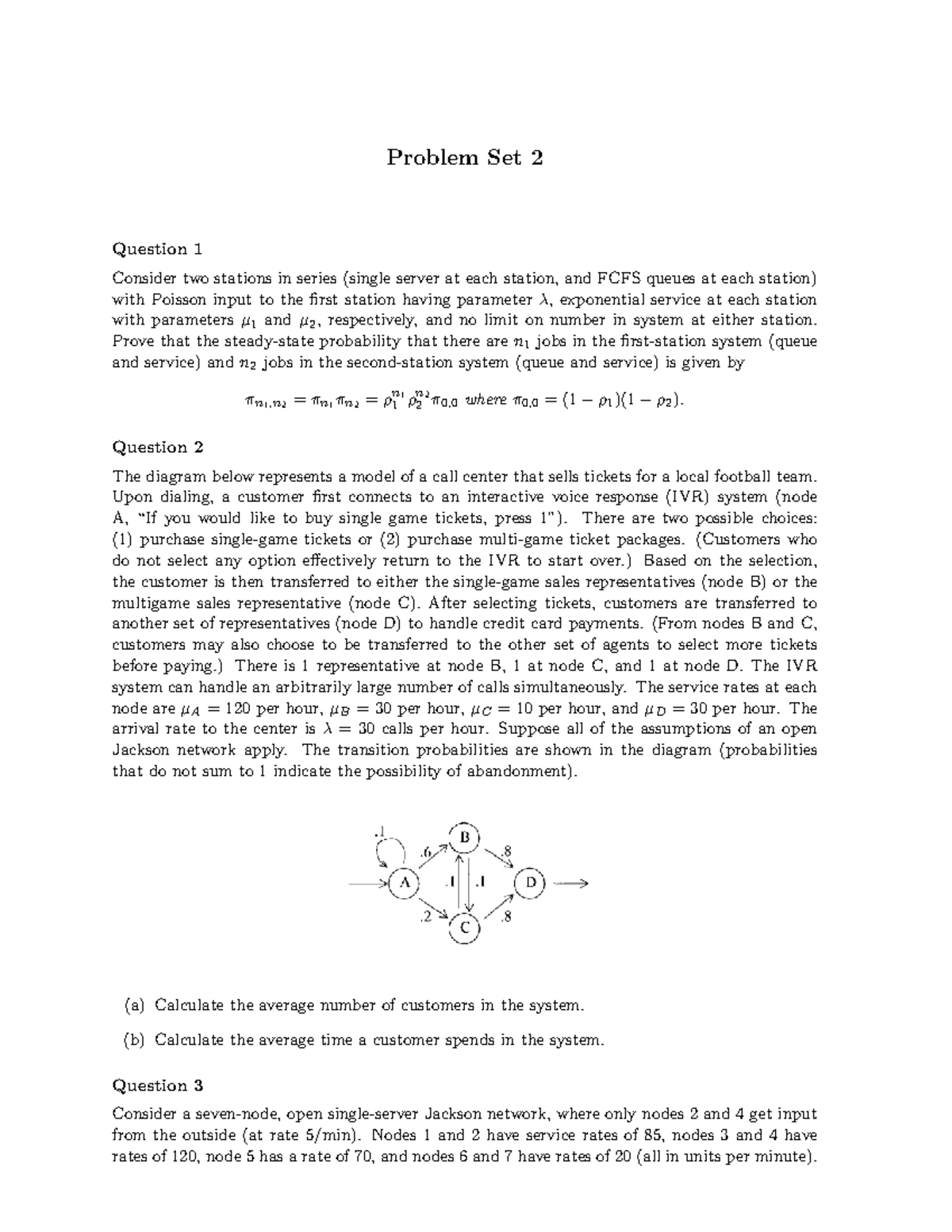 Problem Set 2 - Advanced Queueing Theory Concepts and Analysis ...