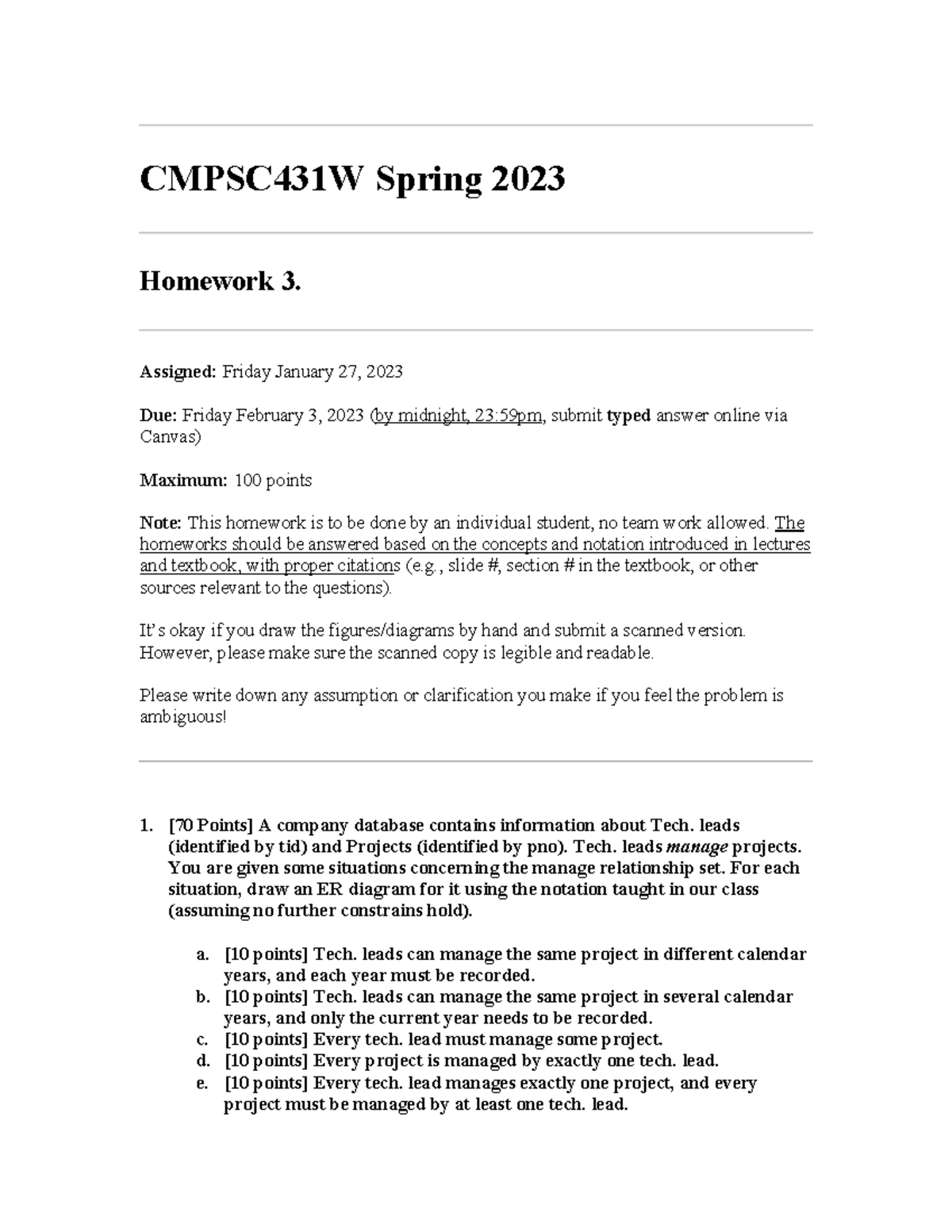 Homework 3-SP2023 - CMPSC431W Spring 202 3 Homework 3. Assigned: Friday ...