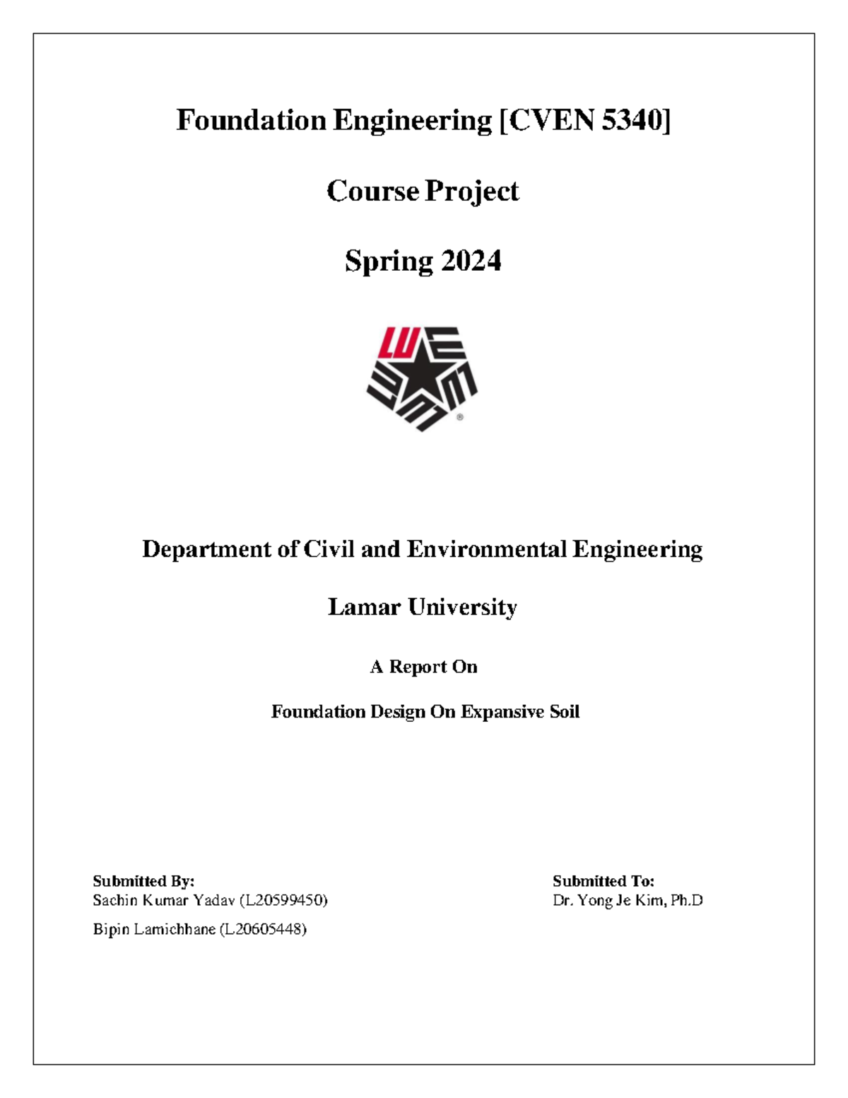 Foundation Engineering [CVEN 5340] Final Report on Expansive Soil ...