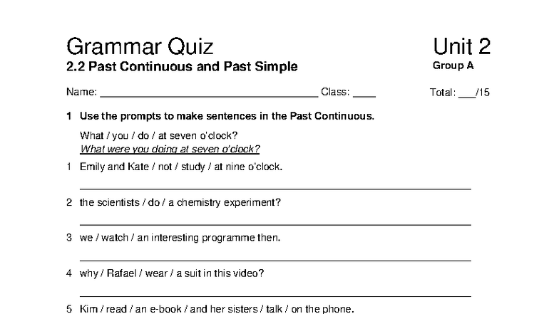 Focus 2 2ed Grammar Quiz: Past Continuous & Simple Unit 2.2 - Studocu