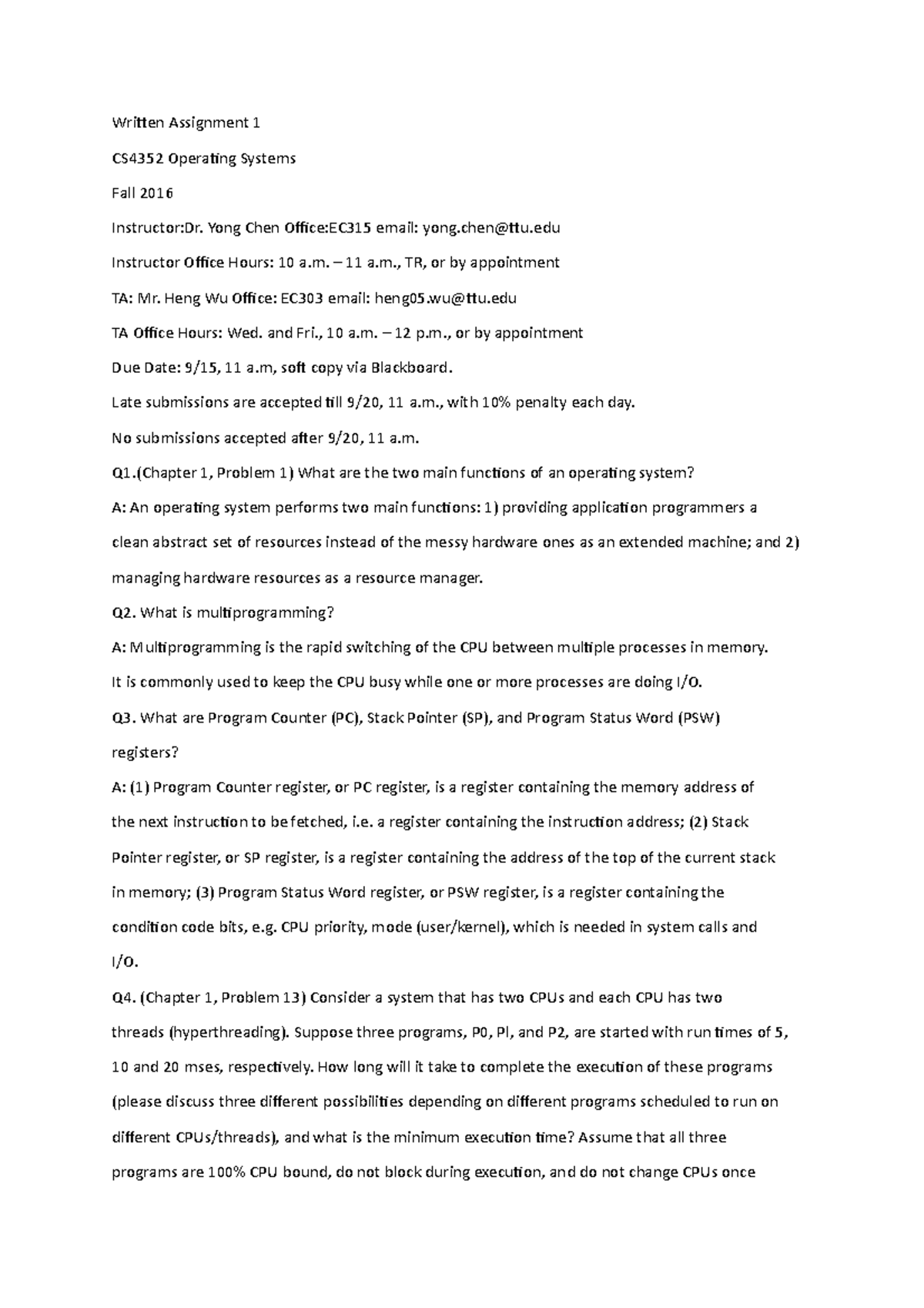 Operating Systems CS 4352 Assigment 2 - Written Assignment 1 CS4352 ...