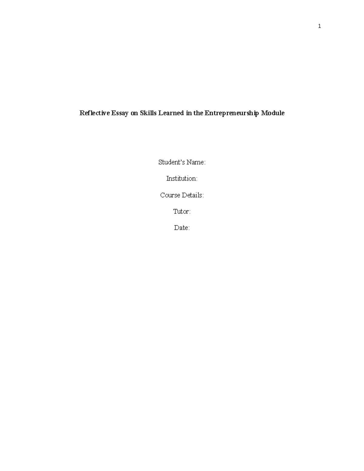 Reflective Essay on Skills Learned in the Entrepreneurship Module ...