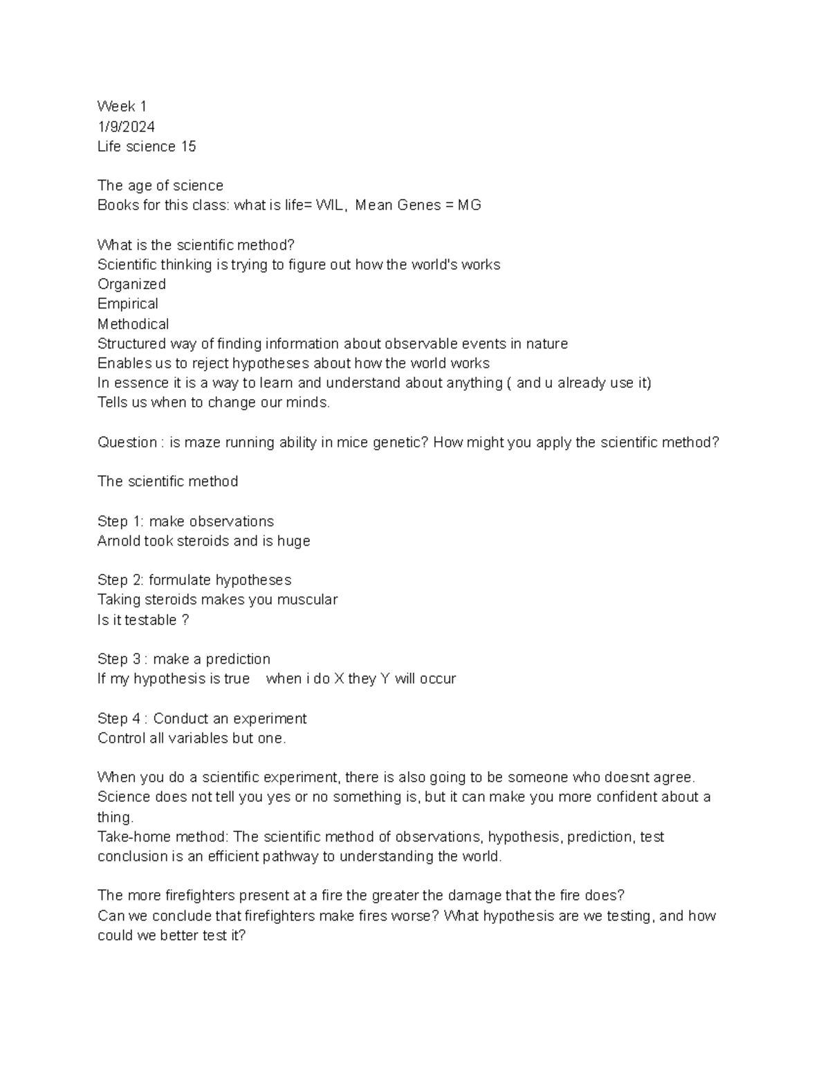 Week 1 lecture notes - Week 1 1/9/ Life science 15 The age of science ...
