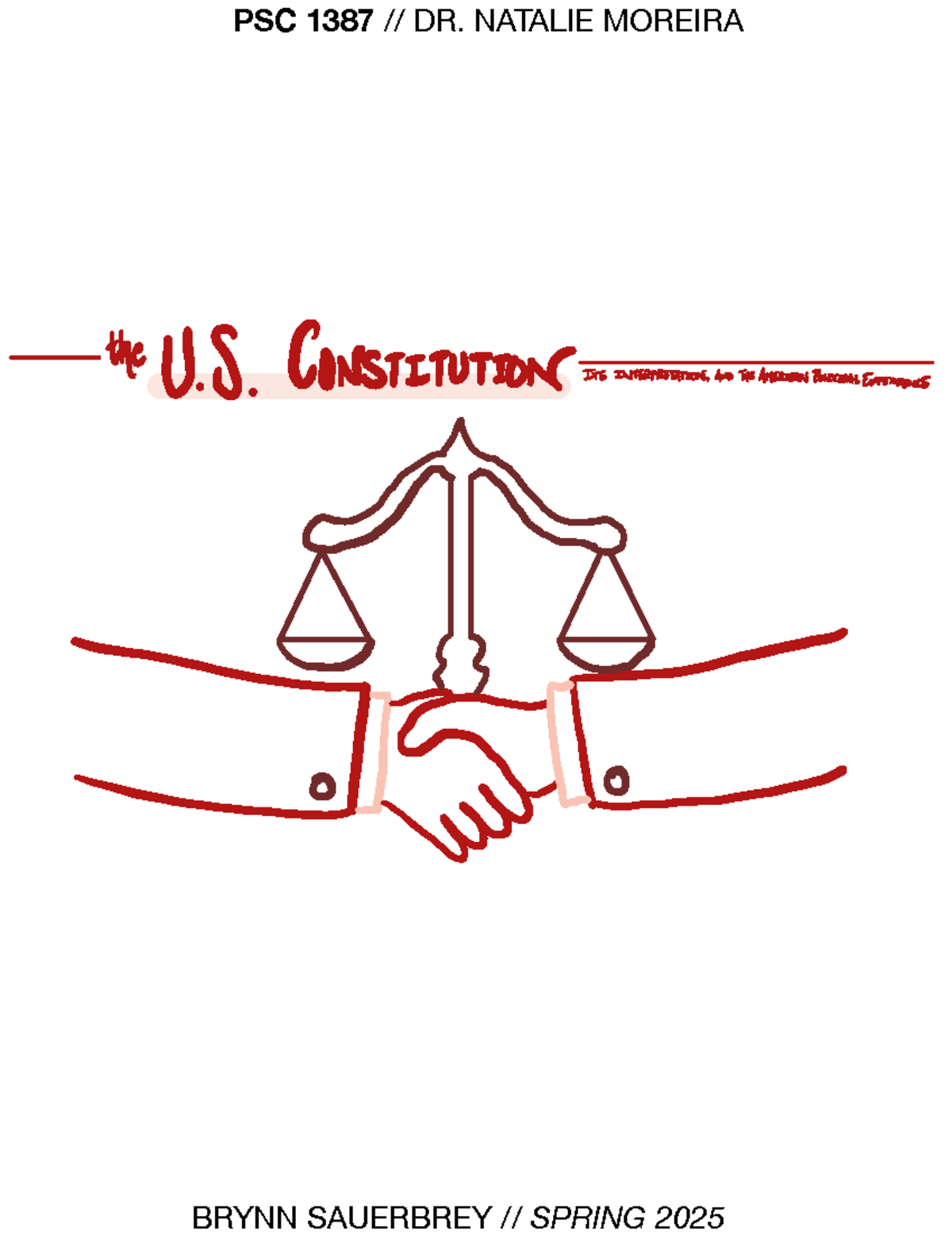 PSC 1387 Final Exam notes on the U.S. Constitution and Lincoln's ...