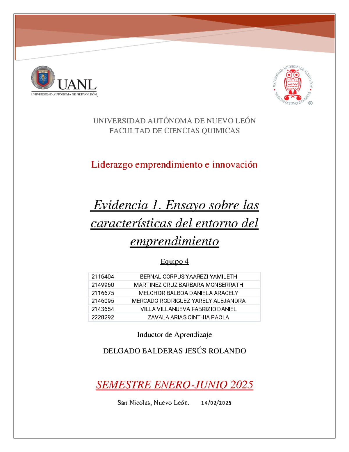 Equipo 4 EV1 - Nada - UNIVERSIDAD AUTÓNOMA DE NUEVO LEÓN FACULTAD DE ...