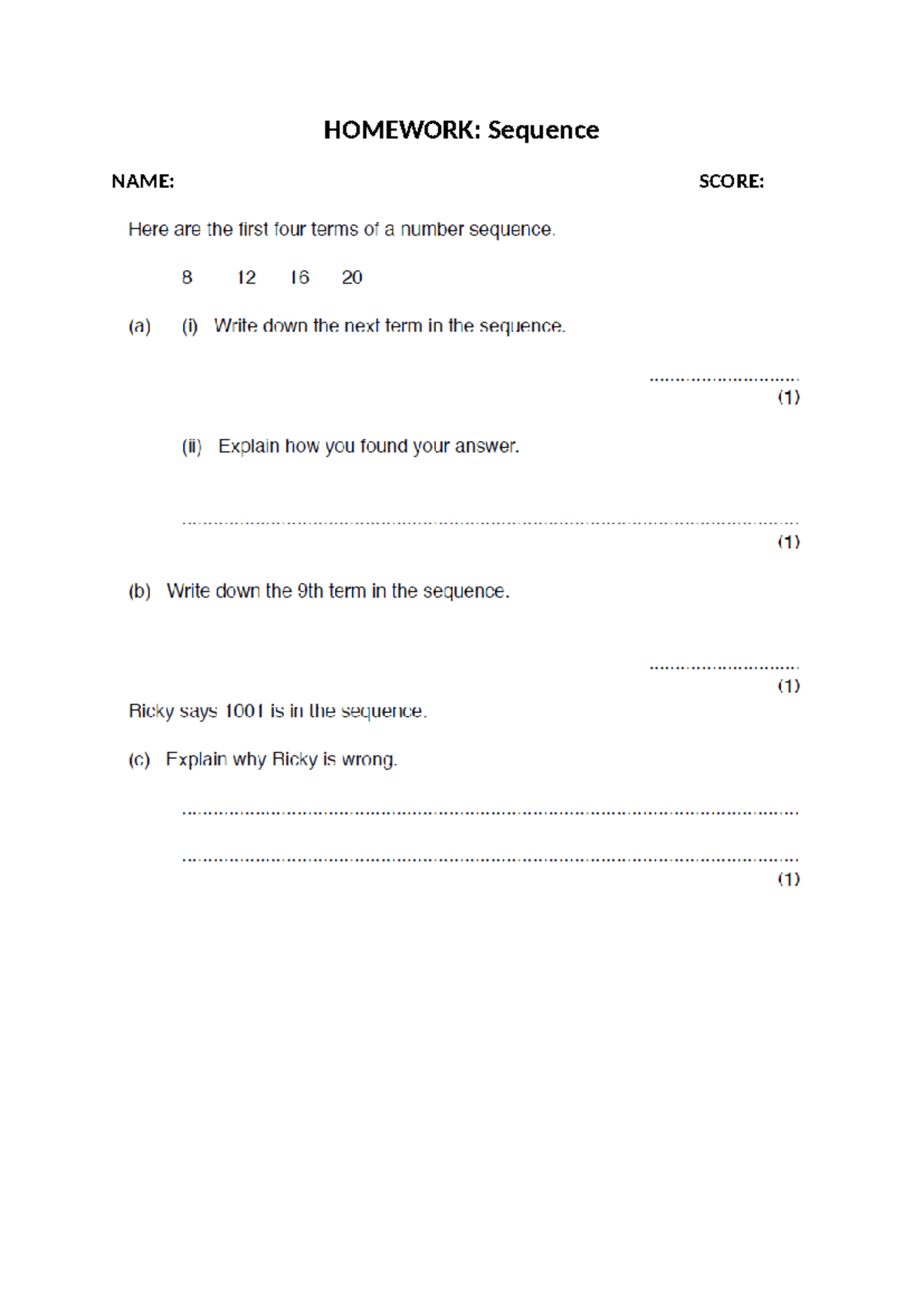 13. Sequence Homework: Finding Terms and Justifying Answers - Studocu