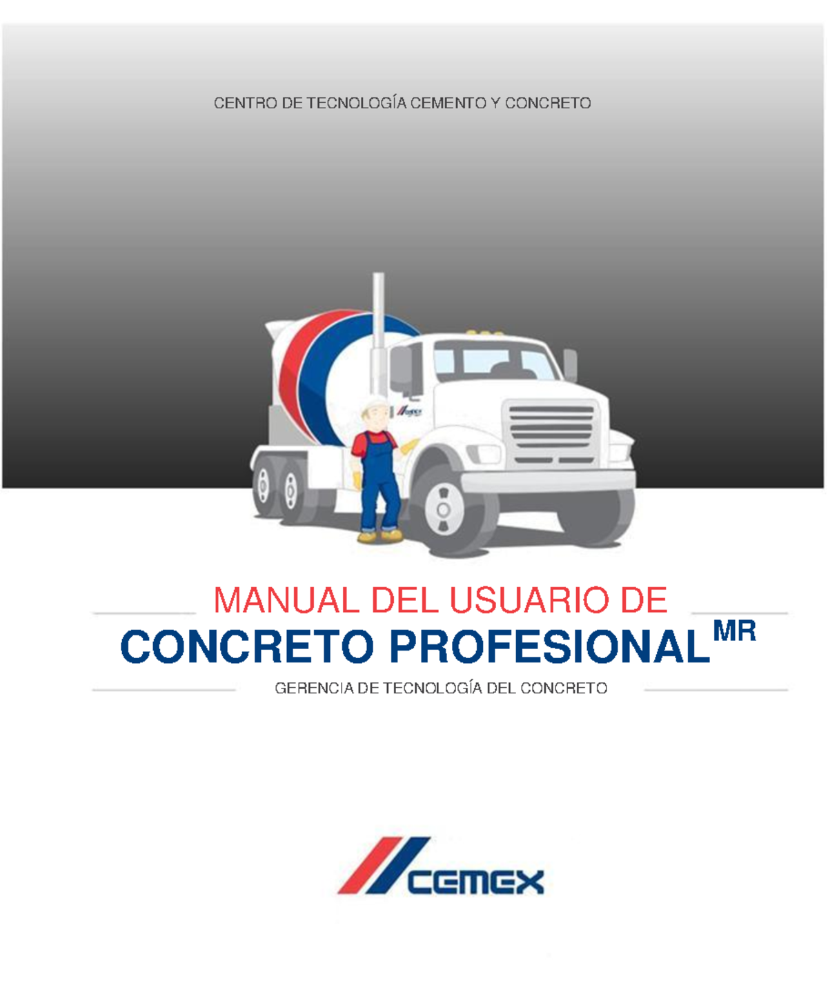 Manual del Usuario de Concreto Profesional - Cemex - Studocu