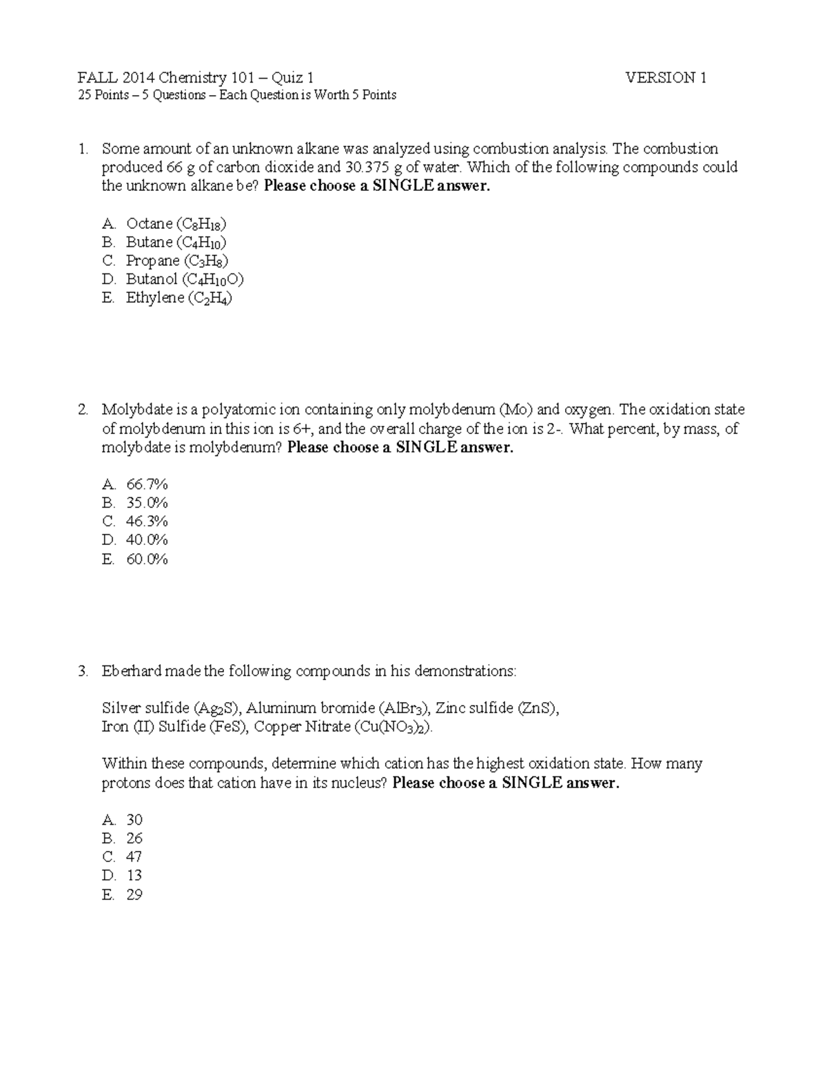Quiz 1 - quiz 1 questions - FALL 2014 Chemistry 101 – Quiz 1 VERSION 1 ...
