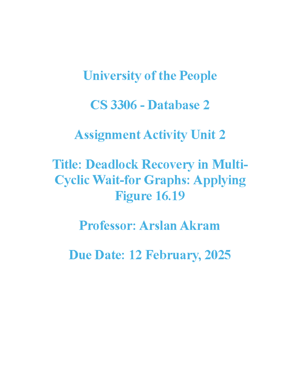 CS 3306 Assignment Unit 2: Deadlock Recovery in Multi-Cyclic Graphs ...