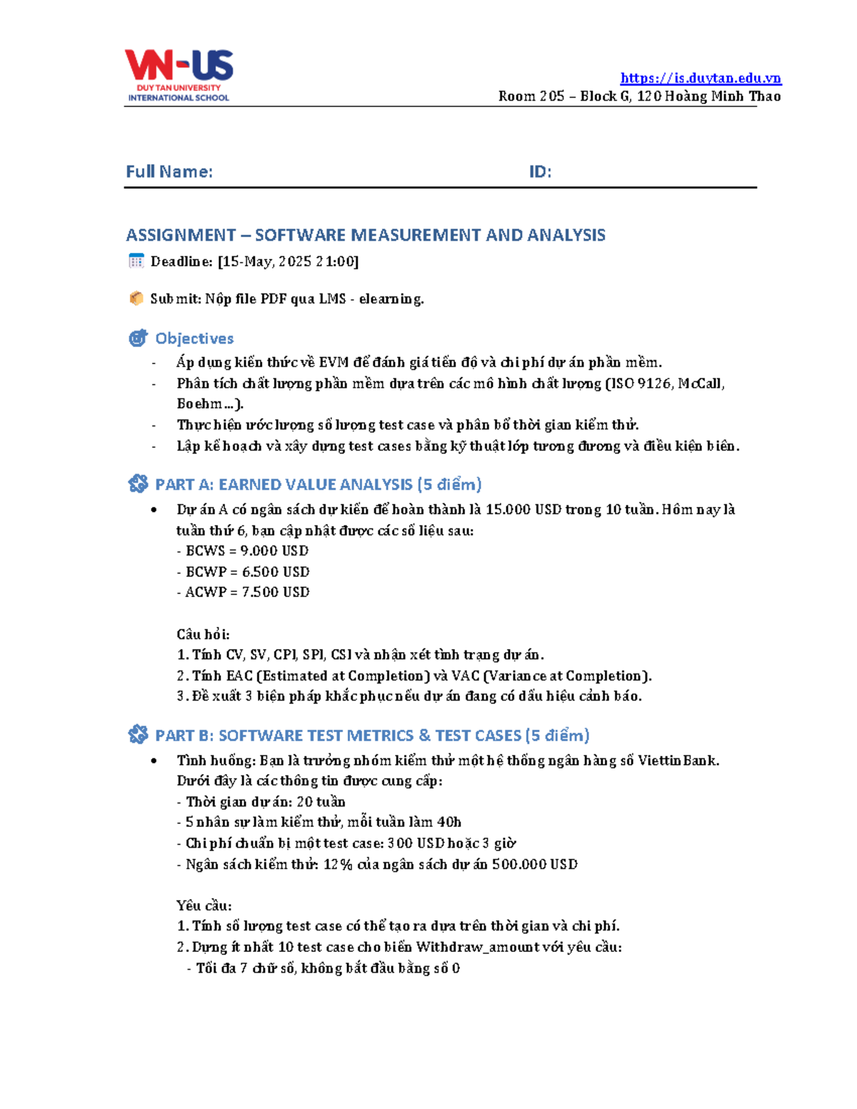 ASSIGNMENT: SOFTWARE MEASUREMENT & ANALYSIS (ID: 120 Hoàng Minh Thao ...