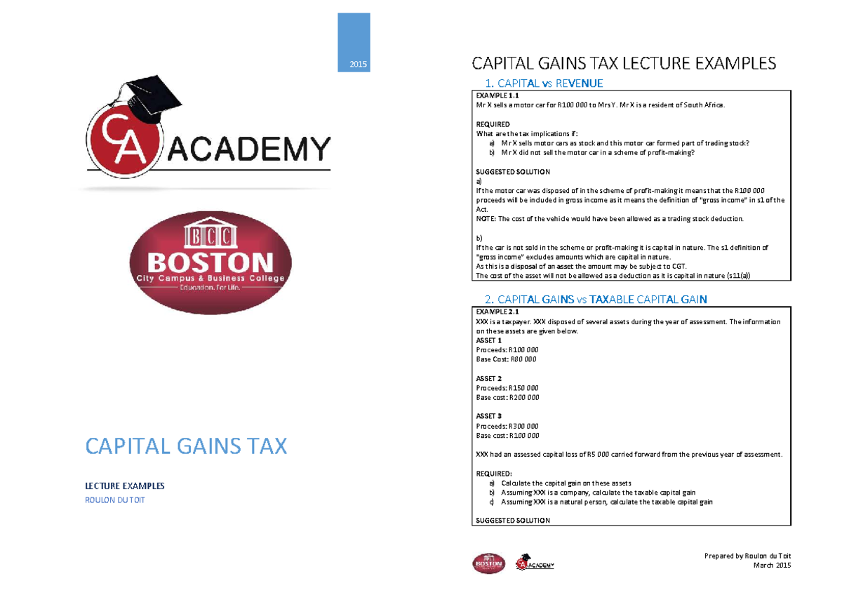 CGT - Lecture examples - 2015 CAPITAL GAINS TAX LECTURE EXAMPLES ROULON ...