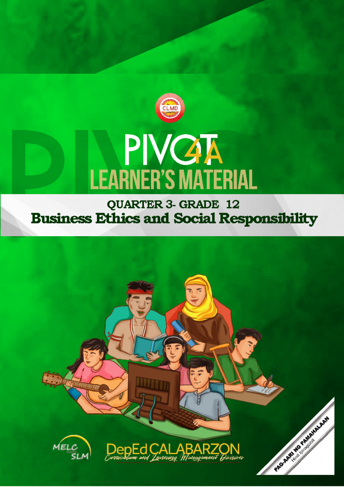Business Ethics and Social Responsibility: Grade 12 Q3 Module (PIVOT 4A ...