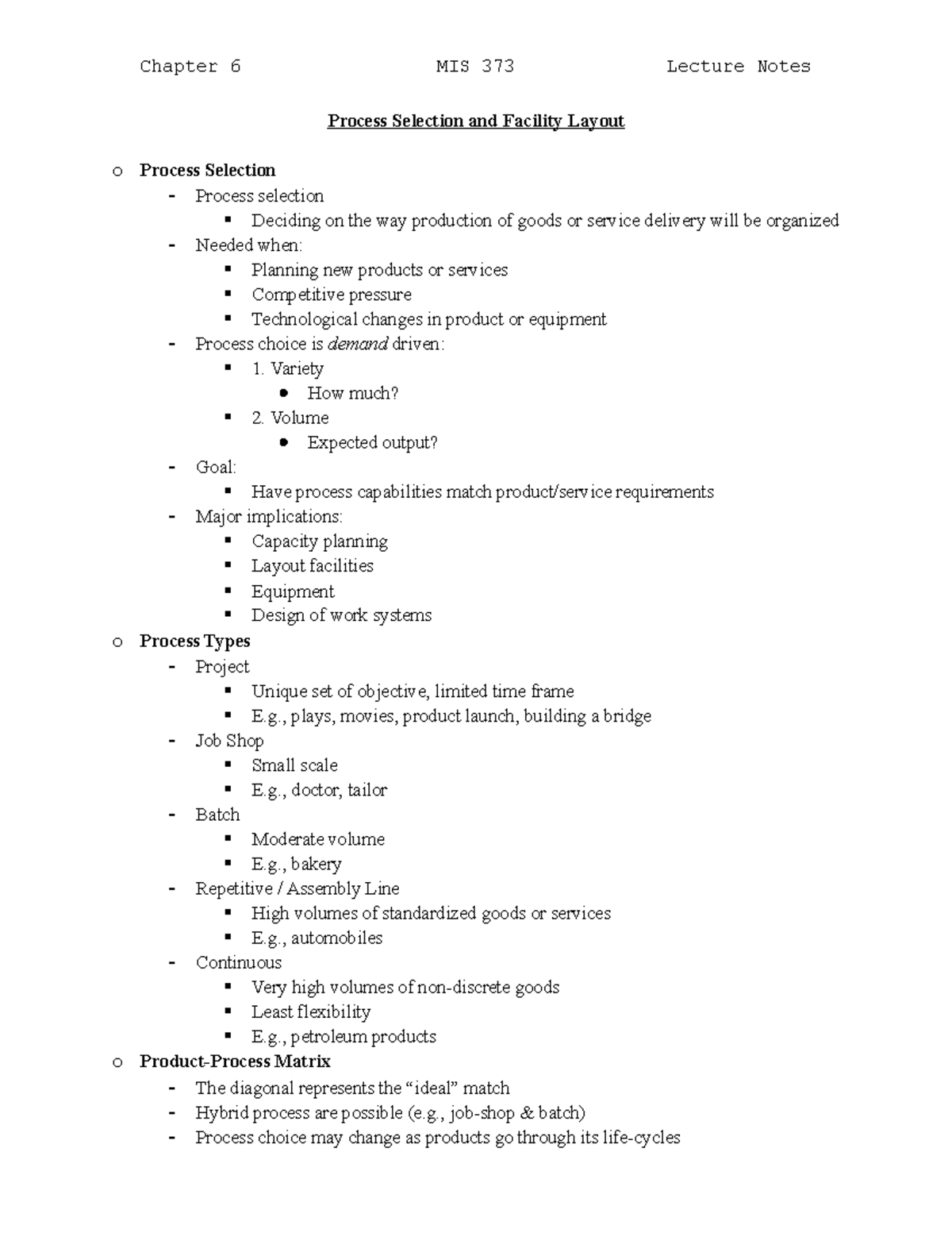 Process Selection and Facility Layout - Variety How much? 2. Volume ...