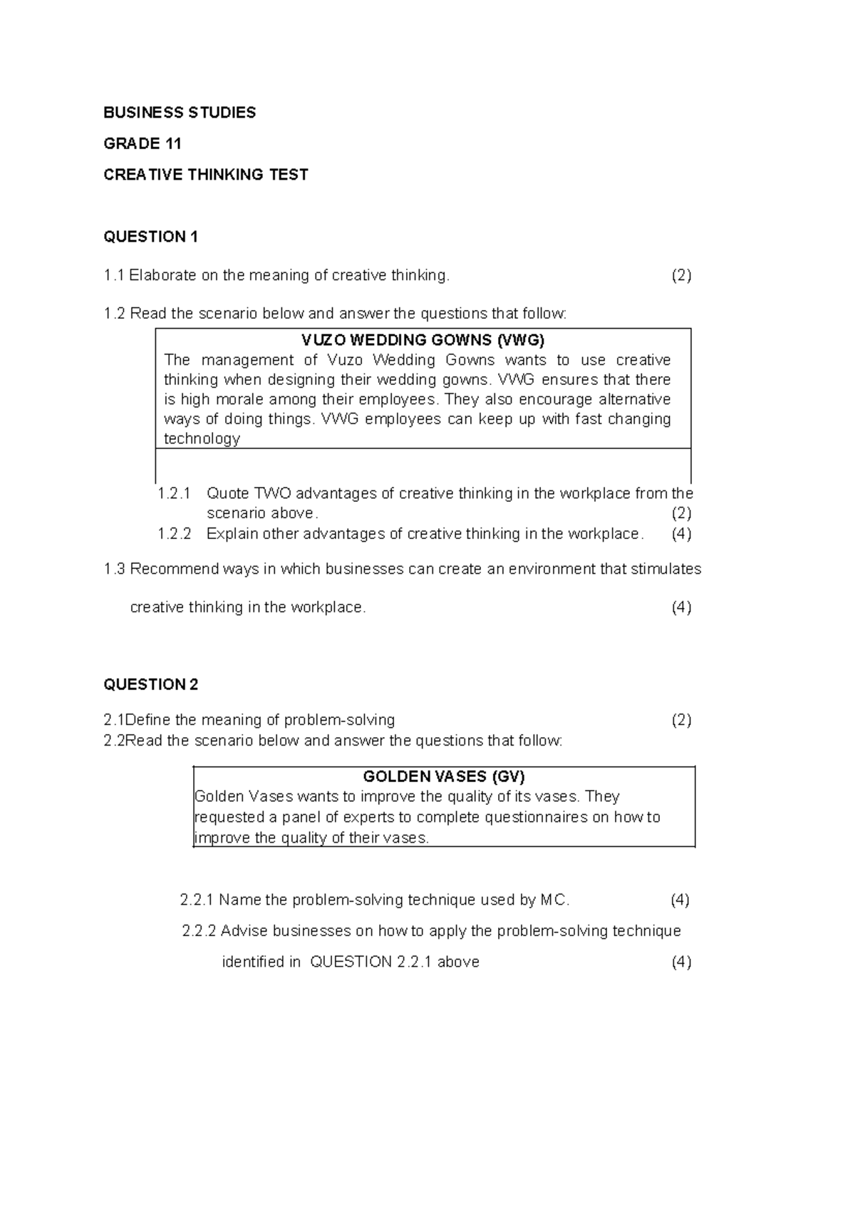 BUSINESS STUDIES GRADE 11 TERM 2 CREATIVE THINKING TEST - Studocu