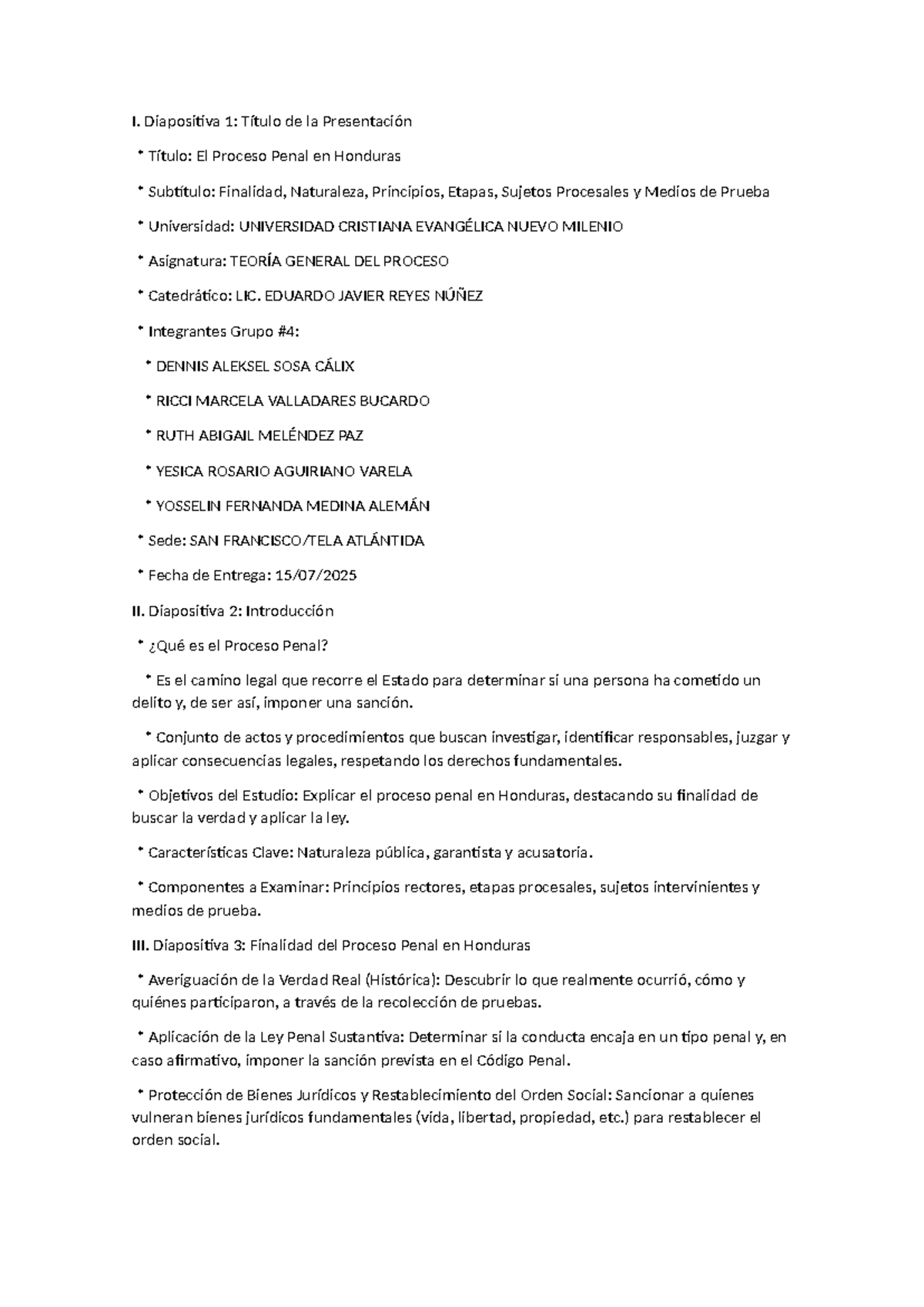 Teoría General del Proceso Penal en Honduras - Finalidad y Principios ...