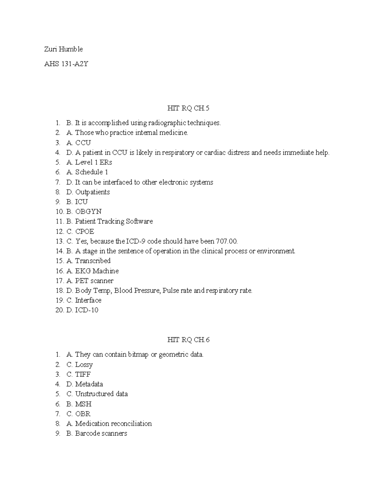 HIT RQ Homework Questions 5-6 by Zuri Humble - Studocu