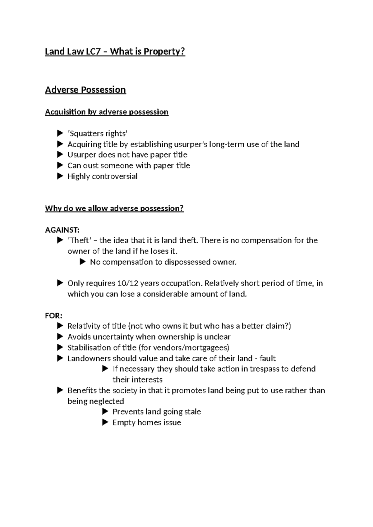 Land Law LC7 - Notes - Land Law LC7 – What is Property? Adverse ...