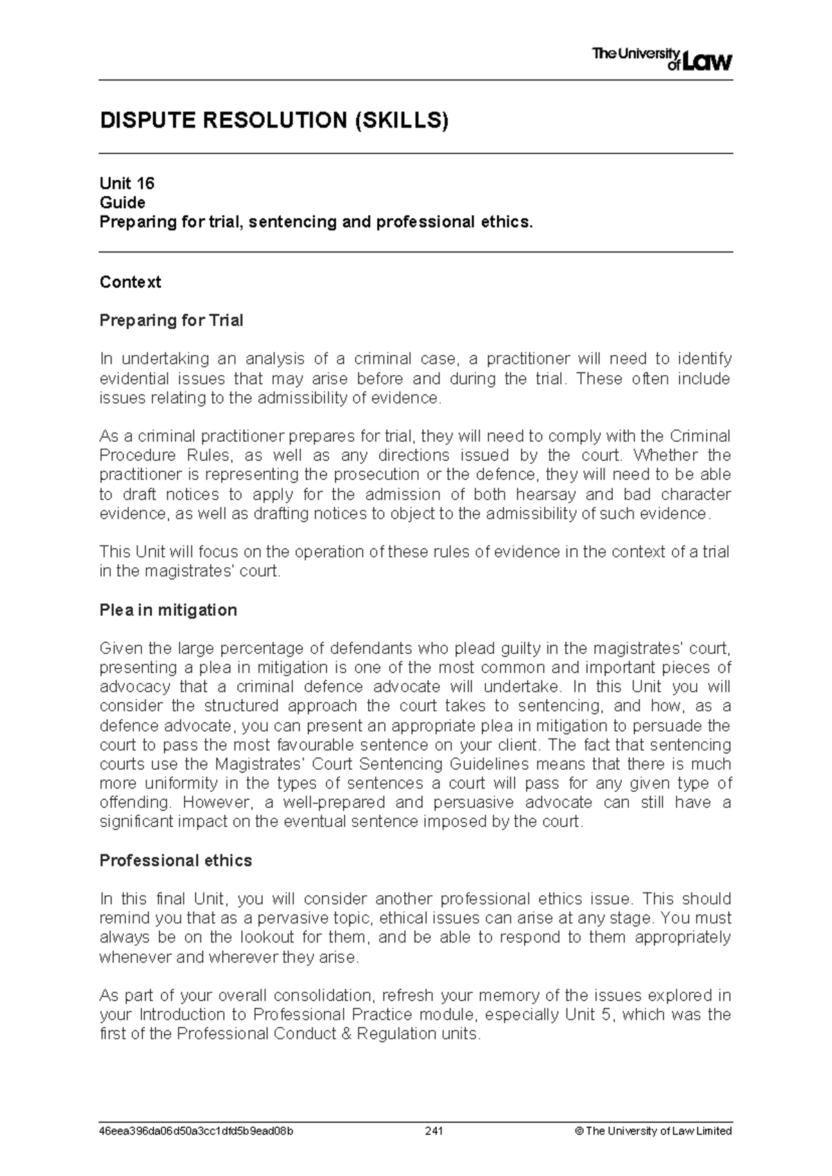 Workshop 16: Dispute Resolution Skills in Trial Preparation & Ethics ...