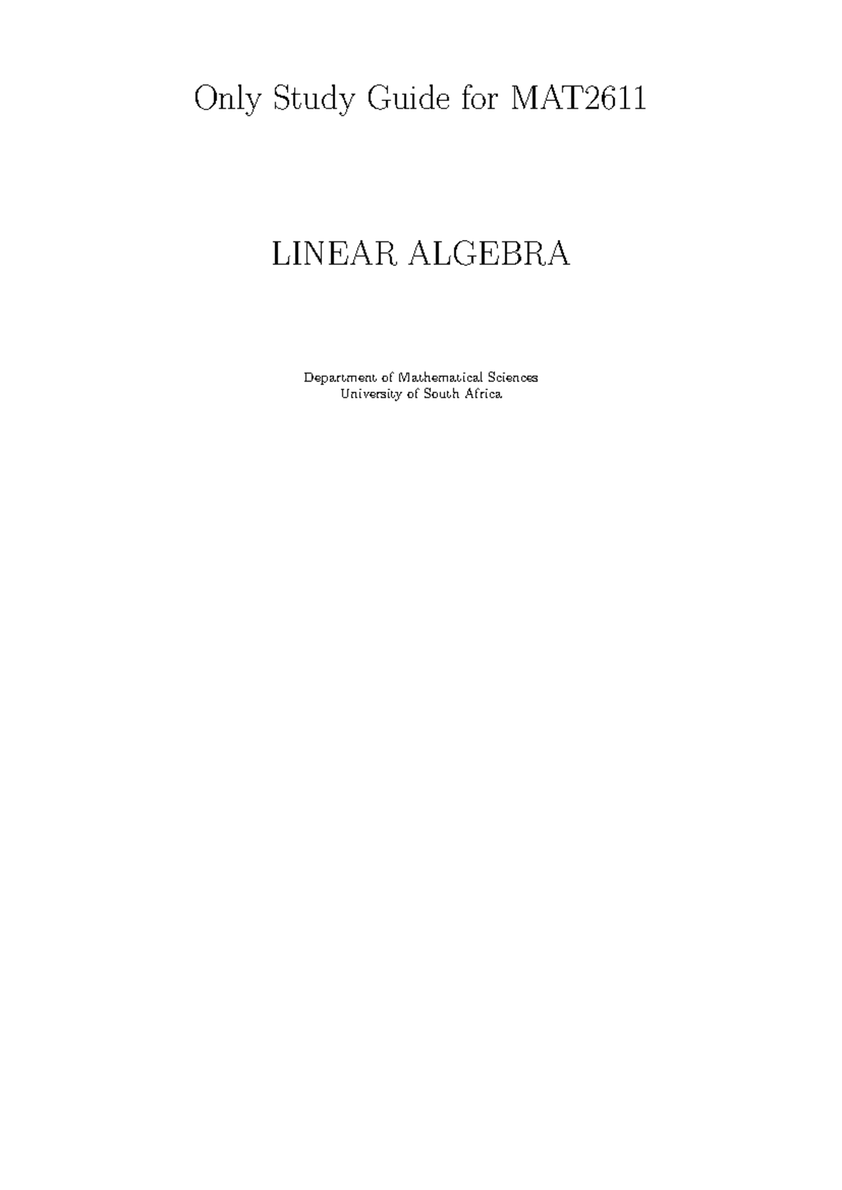 MAT2611-Study-Guide - guide - Only Study Guide for MAT LINEAR ALGEBRA ...
