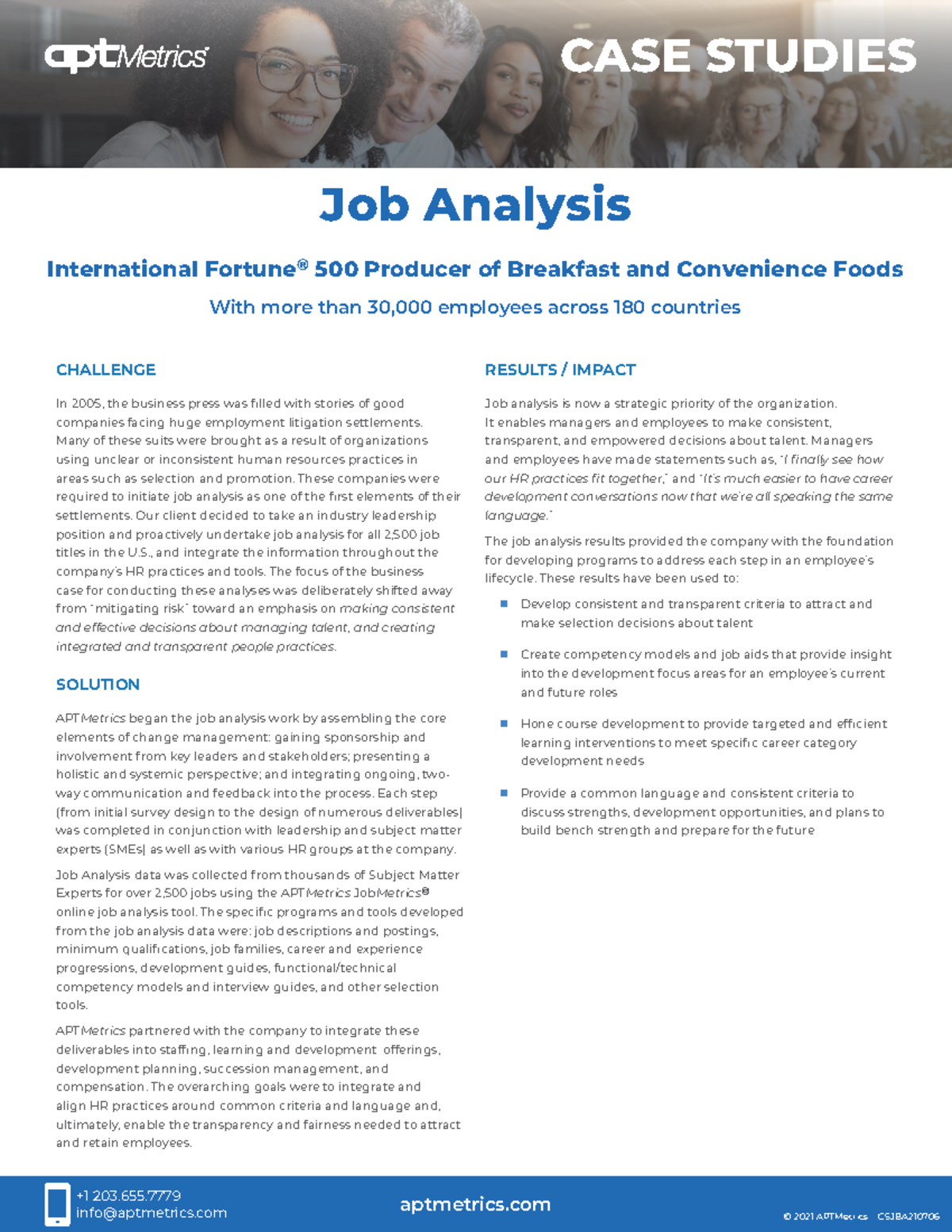 CS Job Analysis 210706 - +1 203. info@aptmetrics aptmetrics ® CASE ...