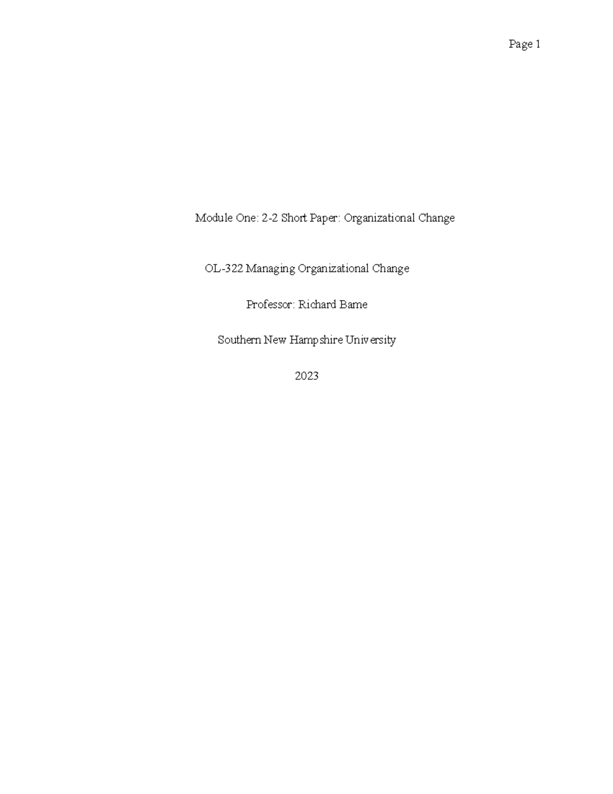 OL-322 Week 02 2-2 Short Paper: Managing Organizational Change - Studocu