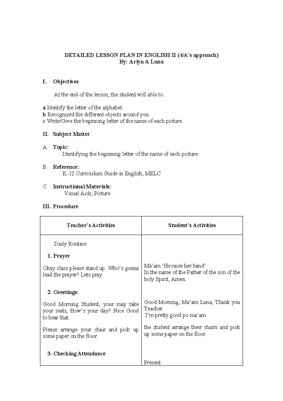 Detailed Lesson Plan in English II: Identifying the Beginning Letter ...