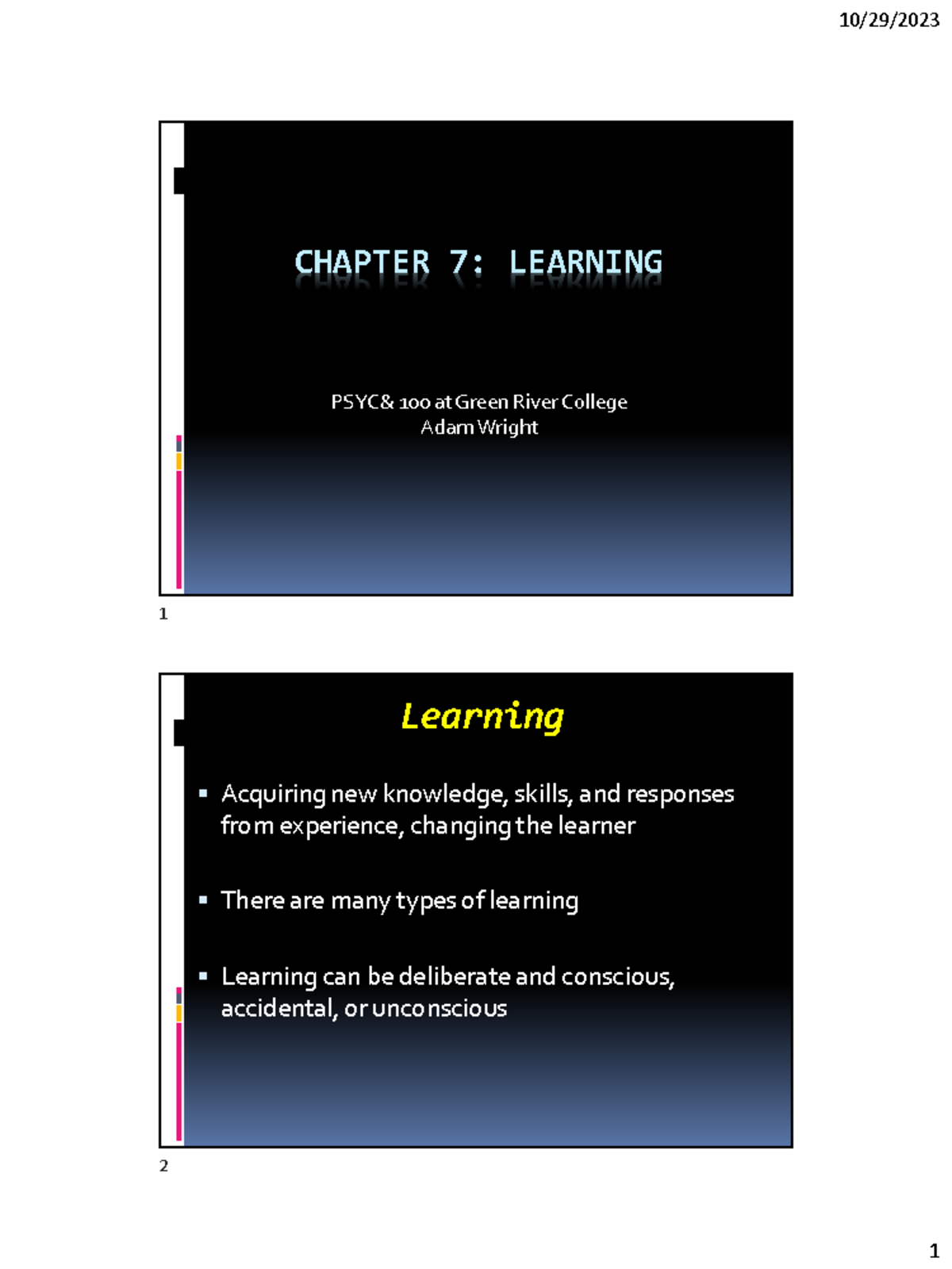Chapter 7: Learning Overview - PSYC& 100 Lecture Notes - Studocu