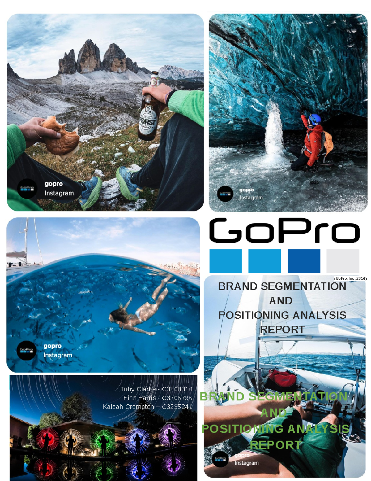 GoPro Brand Segmentation and Positioning Analysis Report - C - Studocu