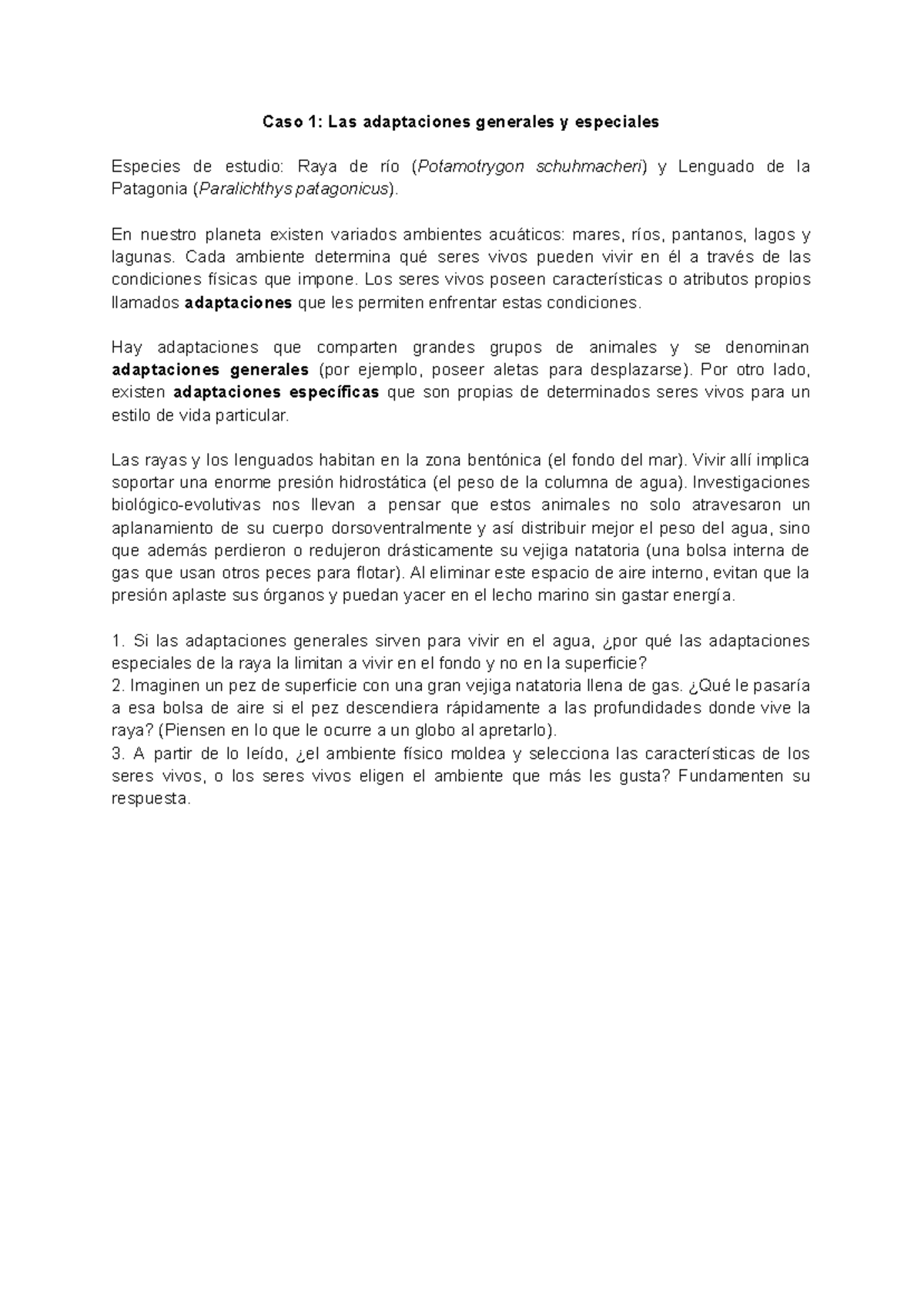 Caso 1: Adaptaciones de Raya de río y Lenguado de Patagonia - Studocu