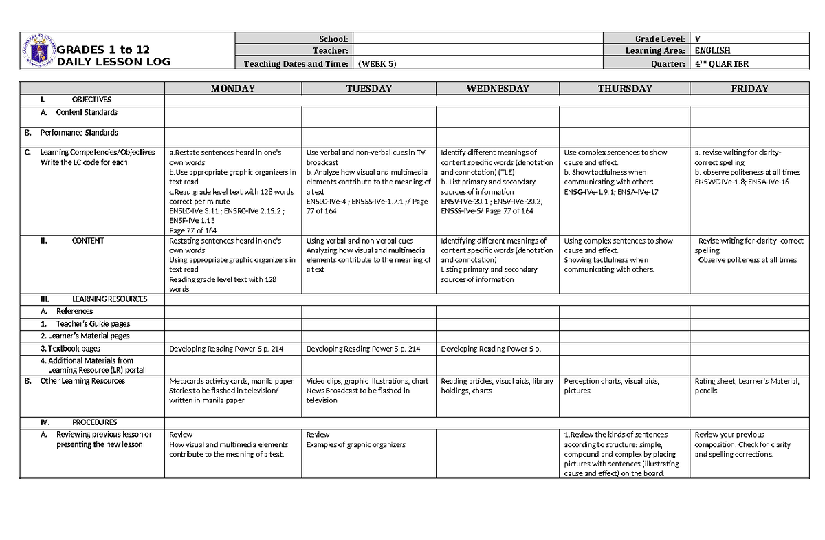 DLL English 5 Q4 W5 - GRADES 1 to 12 DAILY LESSON LOG School: Grade ...