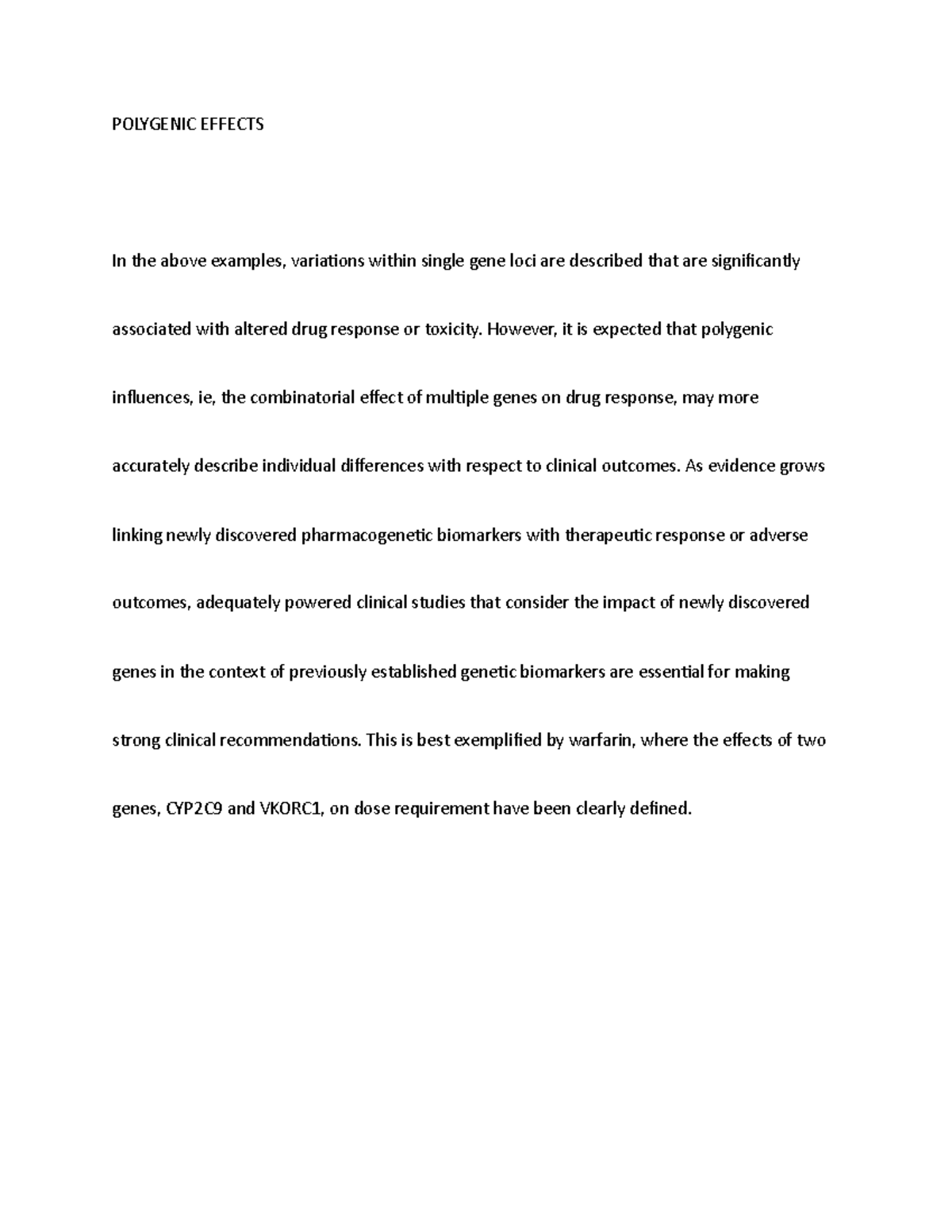 Polygenic Effects - POLYGENIC EFFECTS In the above examples, variations ...