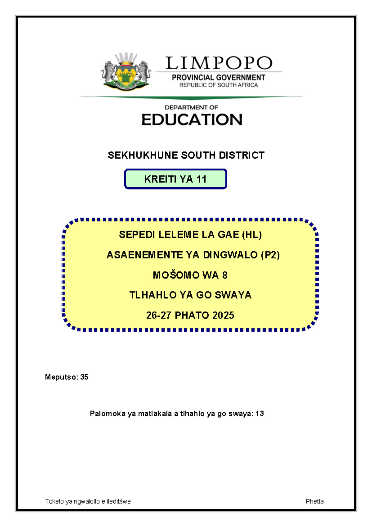 Sepedi Grade 11 Assignment - Tlhahlo ya Go Swaya (P2) 2025 - Studocu