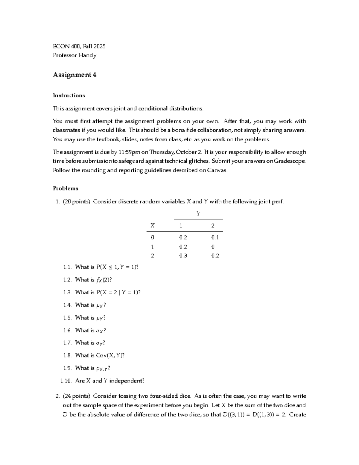 ECON 400 - Fall 2025 Assignment 4: Joint & Conditional Distributions ...