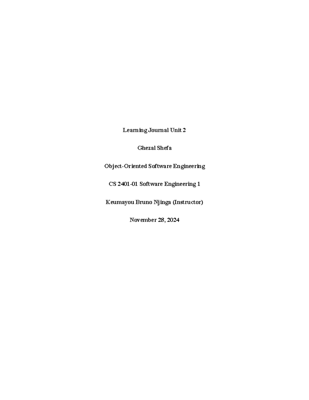 Learning journal unit 2 for software engineering CS 1 - Studocu
