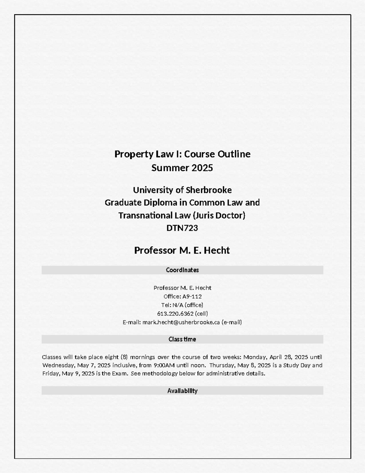 Property Law I: Course Outline & Key Concepts - DTN723 Summer 2025 ...