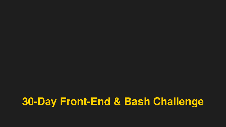 30-Day Dev Challenge Tracker: HTML, CSS, JS & Bash Basics - Studocu