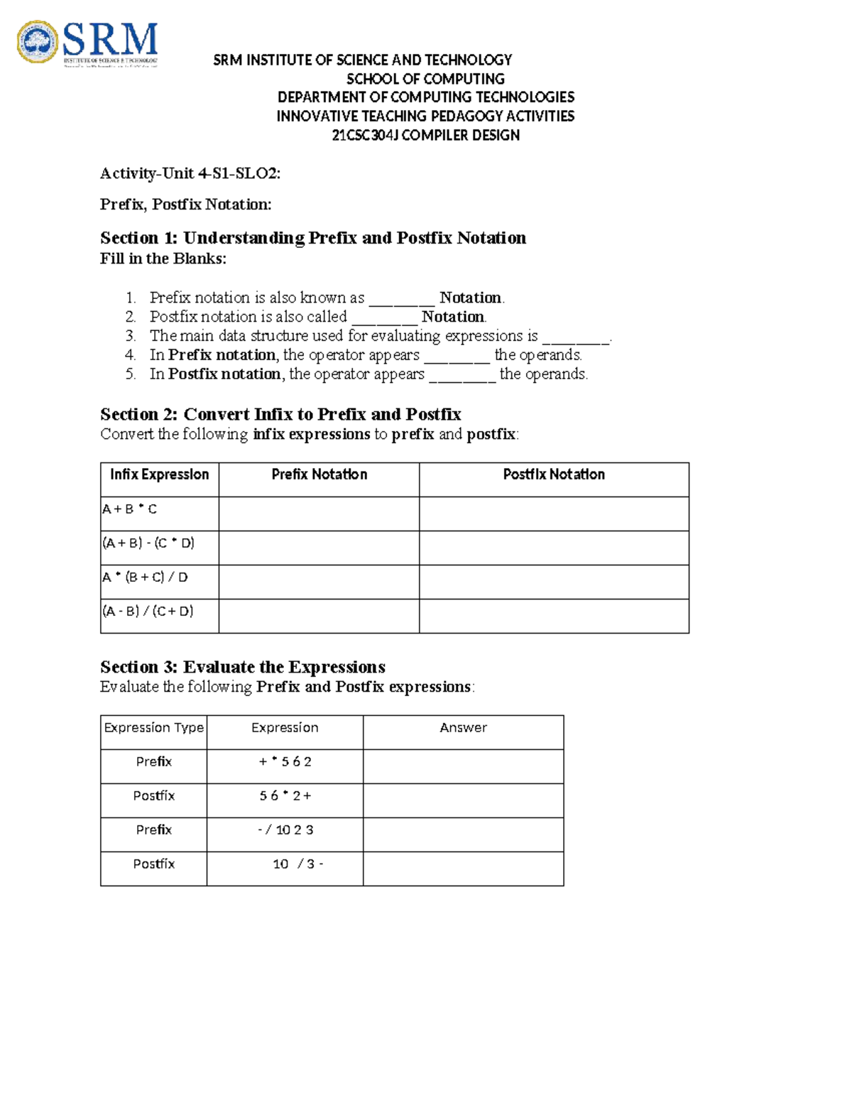 21CSC304J Compiler Design: Prefix and Postfix Notation Activities - Studocu