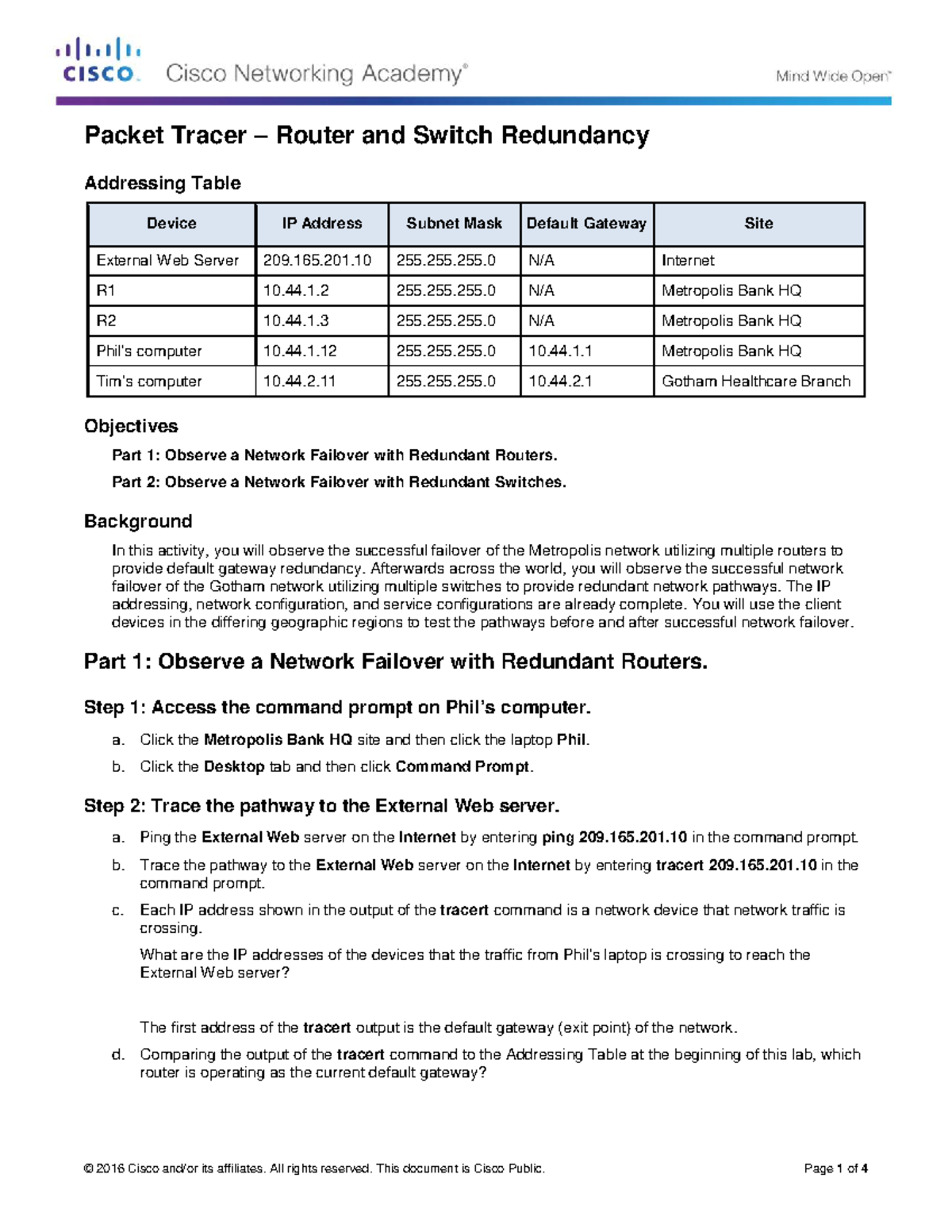 6.2.3.8 Packet Tracer - Router and Switch Redundancy - Addressing Table ...