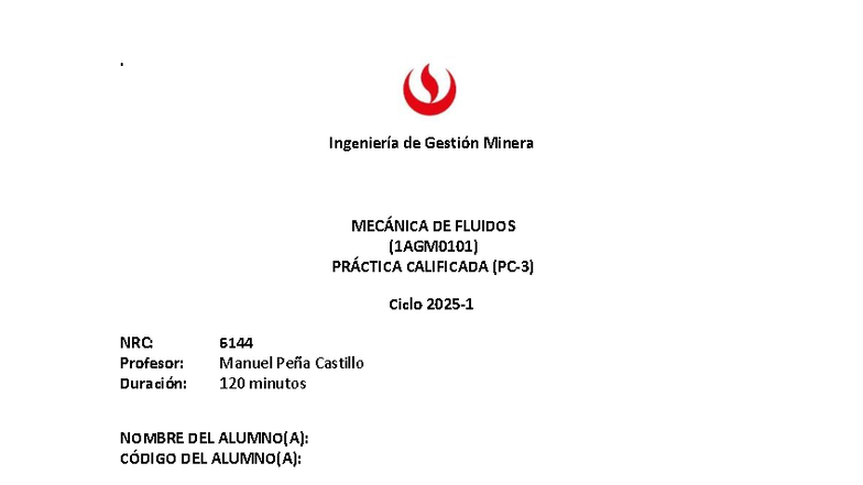 Práctica Calificada de Mecánica de Fluidos (1AGM0101) - Ingeniería de ...