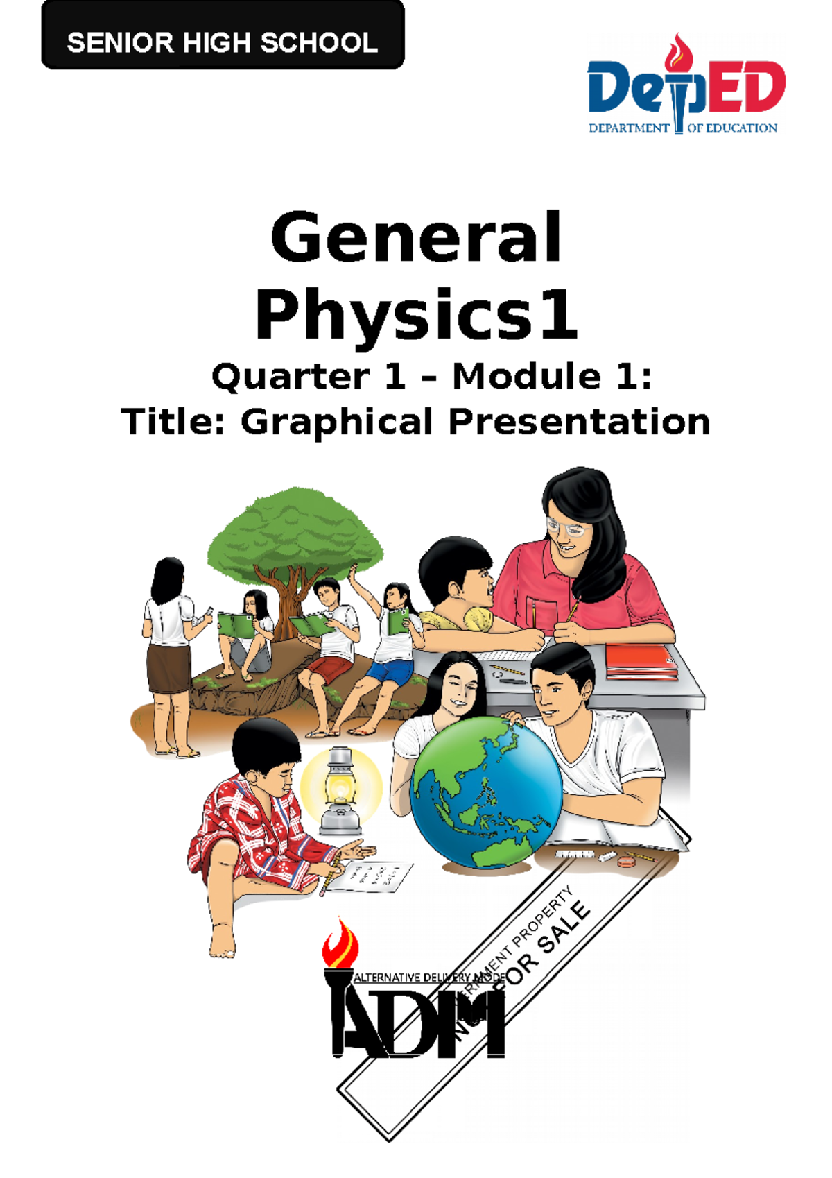 ADM Module: Graphical Presentation in General Physics 1 GP12EU-Ia-7 ...