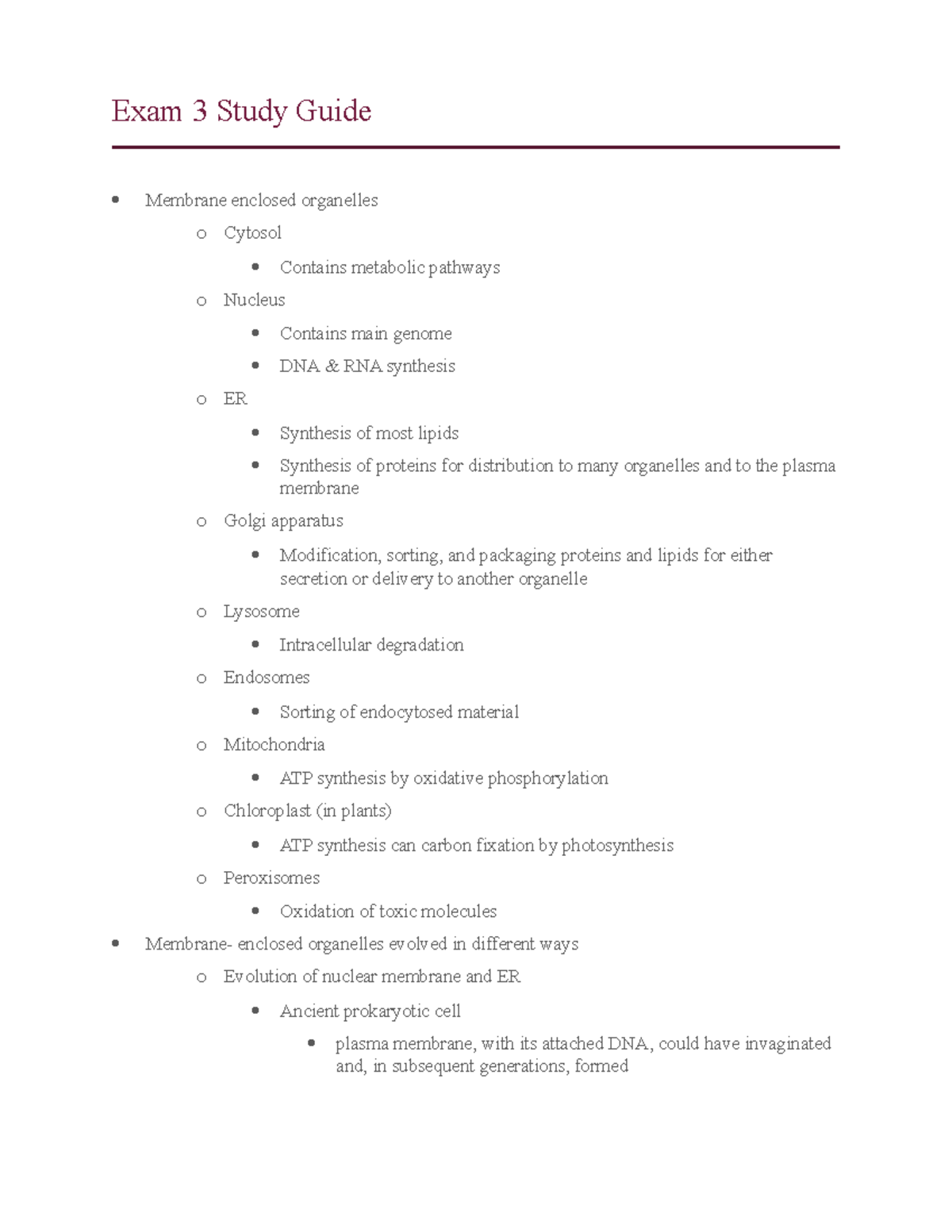 Exam 3 Study Guide - Exam 3 Study Guide Membrane enclosed organelles o ...