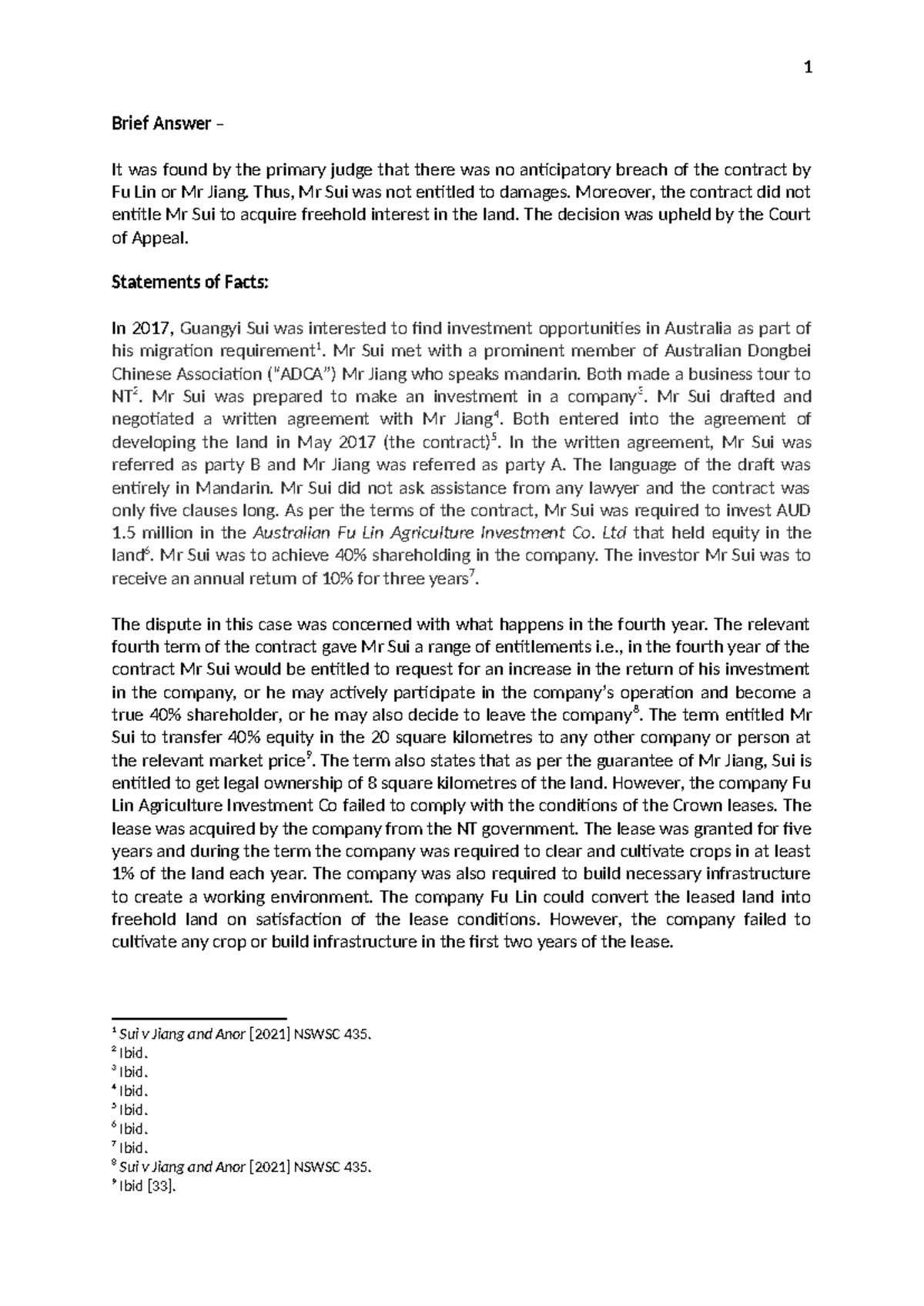 Memorandum of Advice - Brief Answer – It was found by the primary judge ...